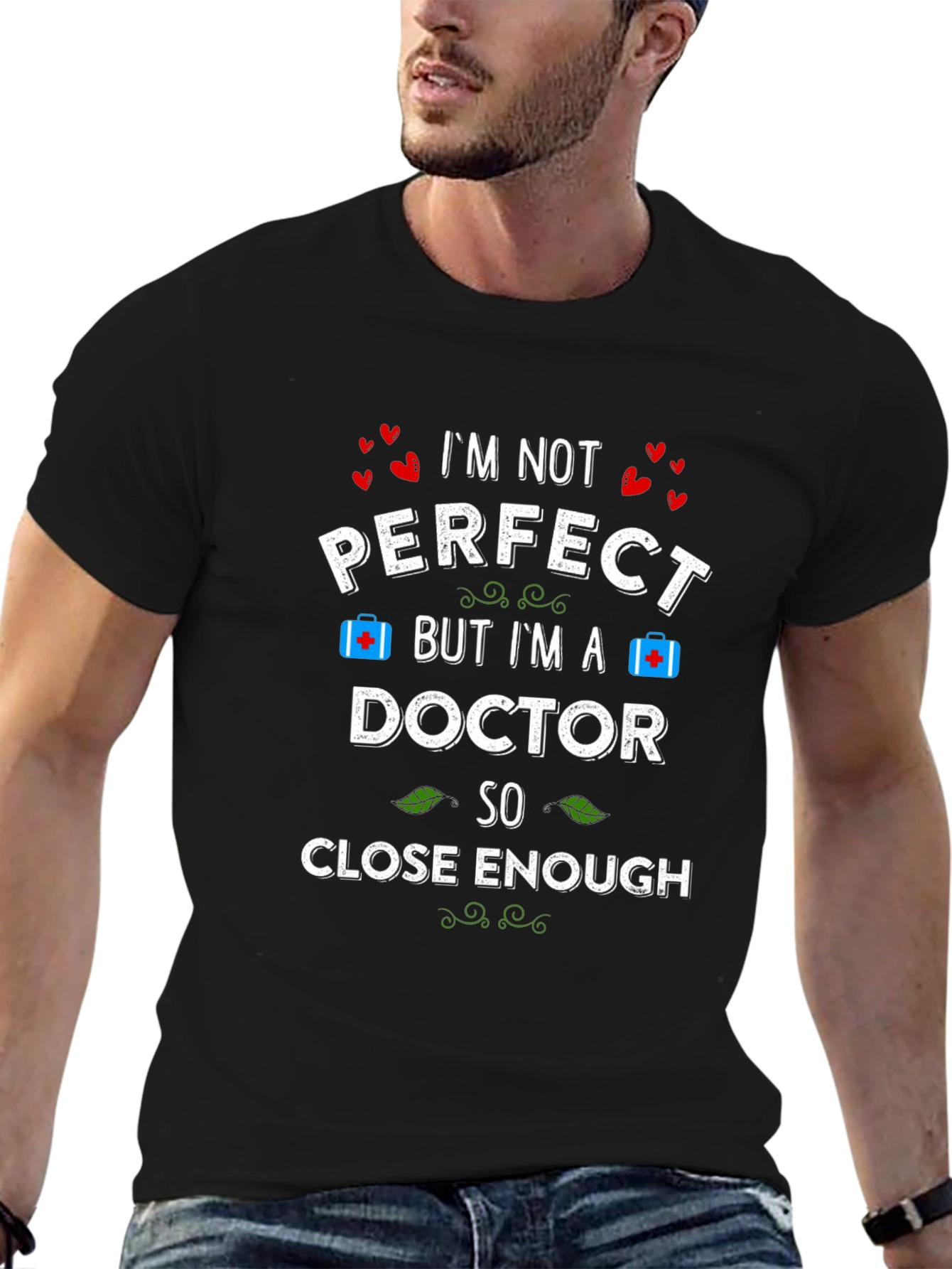 Im Not Perfect But Im a Doctor T-Shirt
