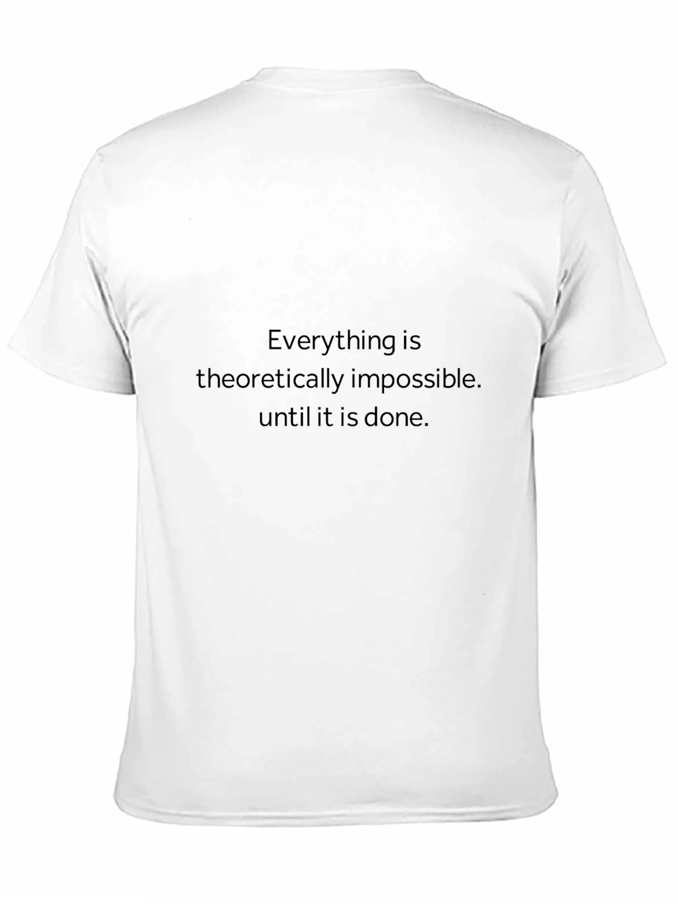 Impossible Quote T-Shirt - Motivational Black Tee