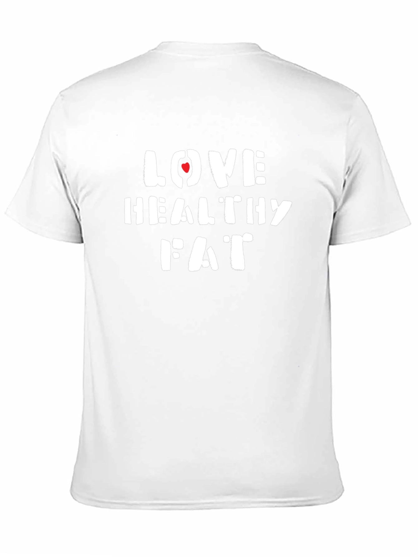 Love Healthy Fat T-Shirt - Black Crew Neck Tee