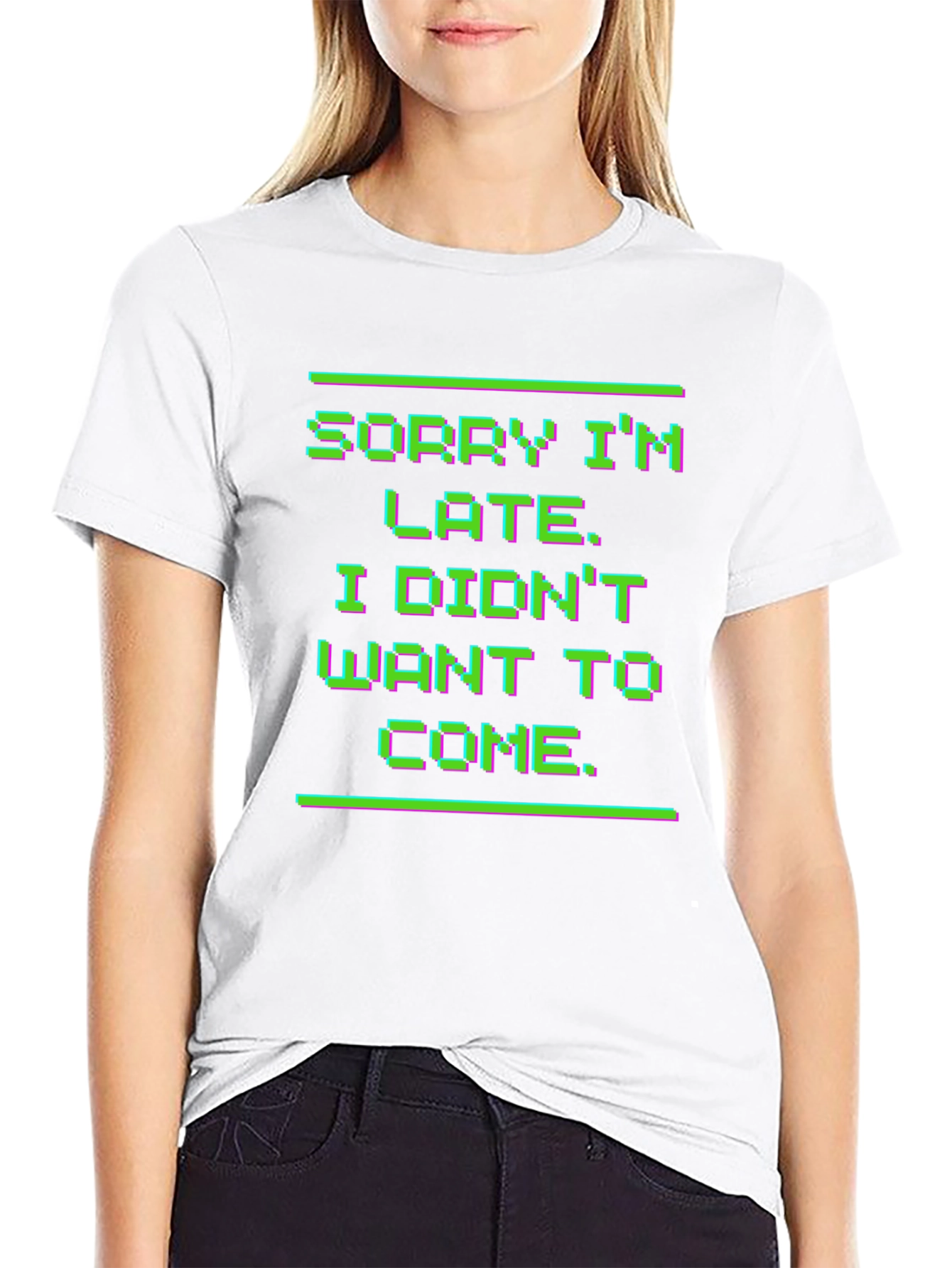 Sorry Im Late T-Shirt