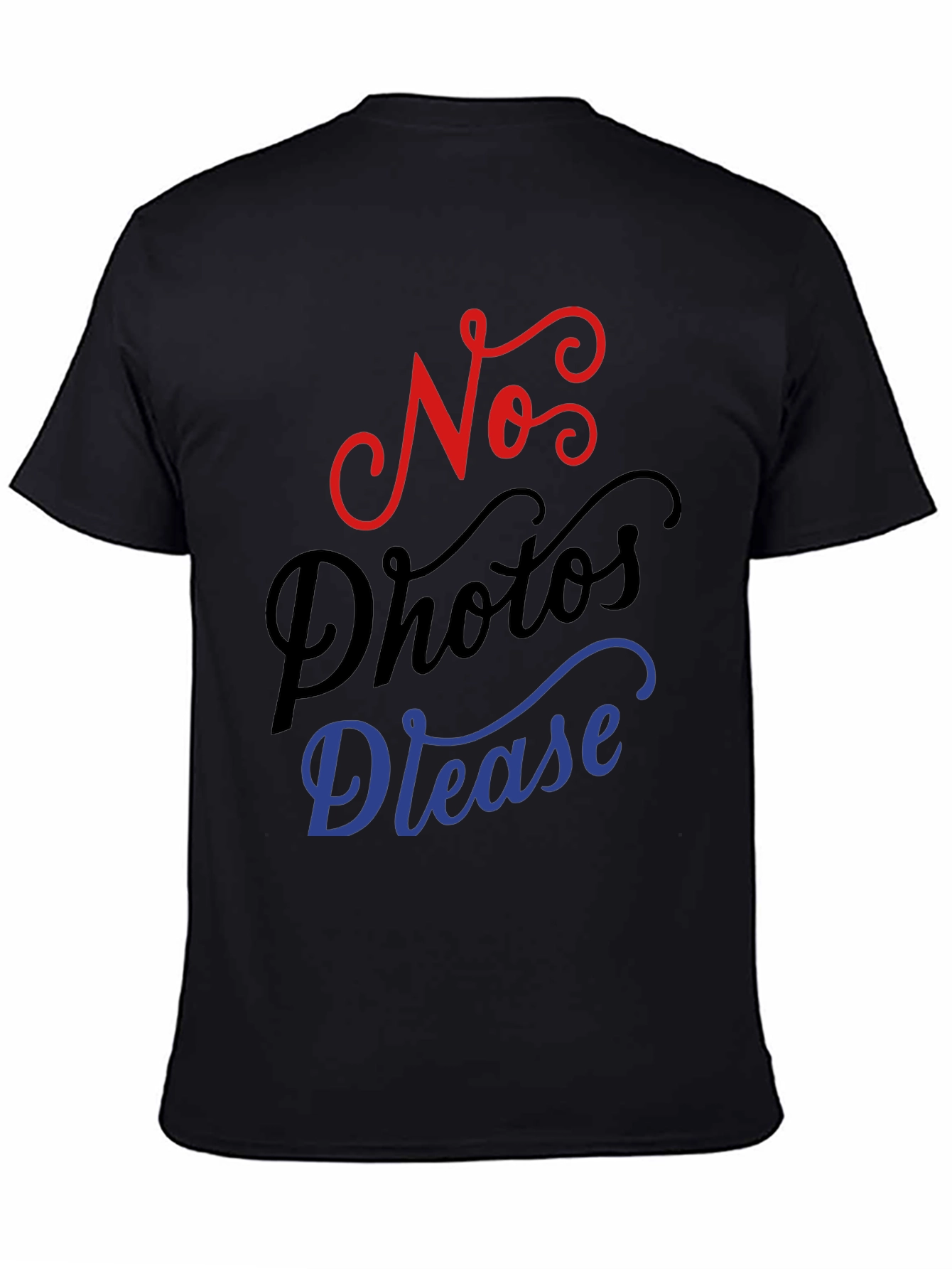 No Photos Please Graphic Tee - Stylish Unisex T-Shirt