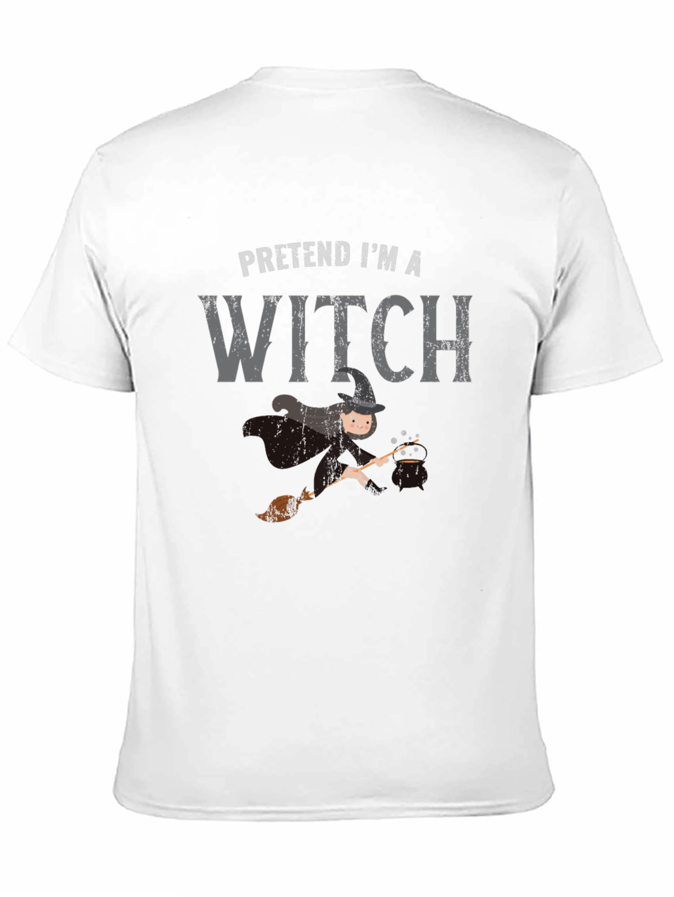 Pretend Im A Witch T-Shirt - Halloween Costume Tee