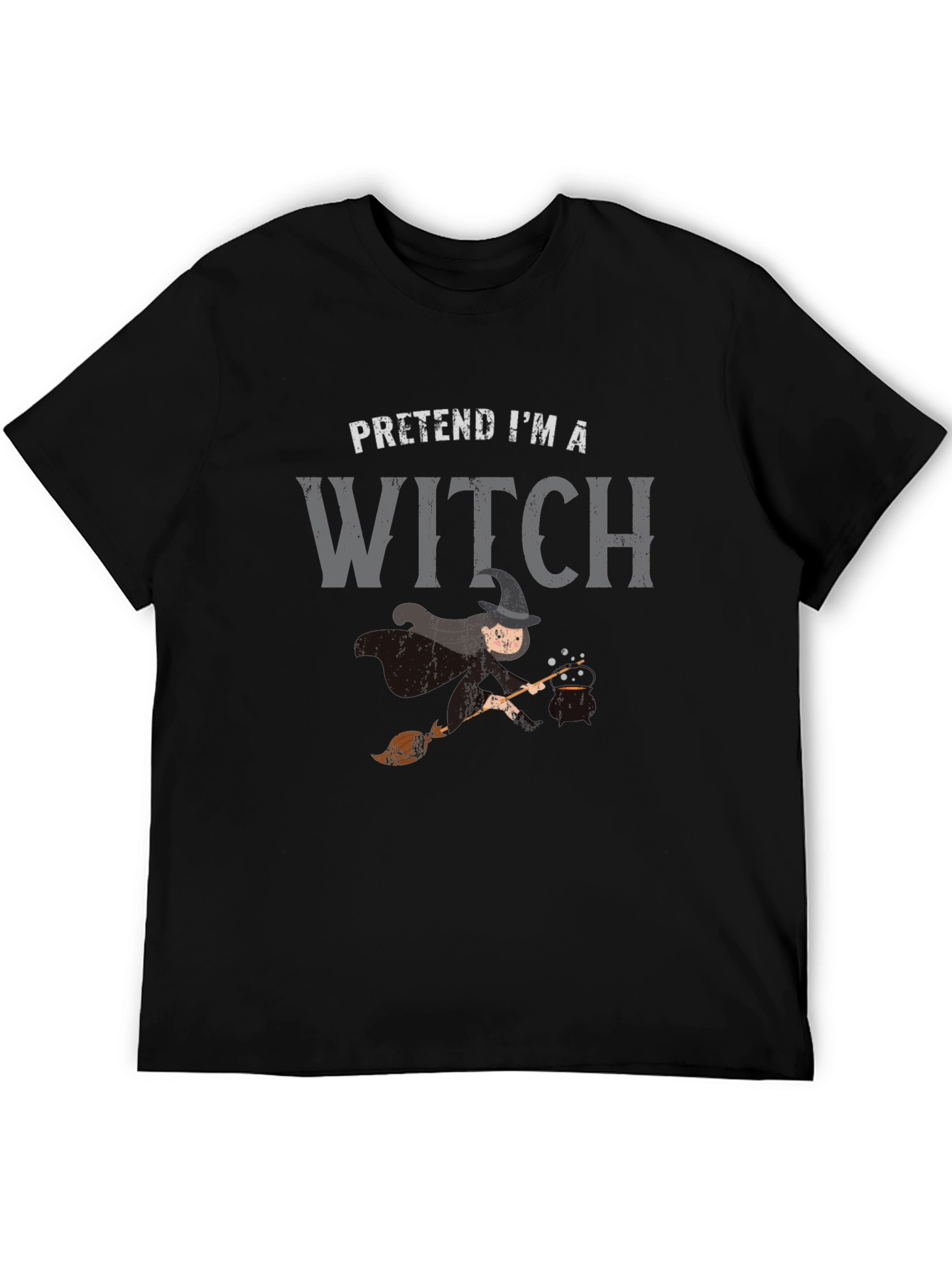 Pretend Im A Witch T-Shirt - Halloween Costume Tee