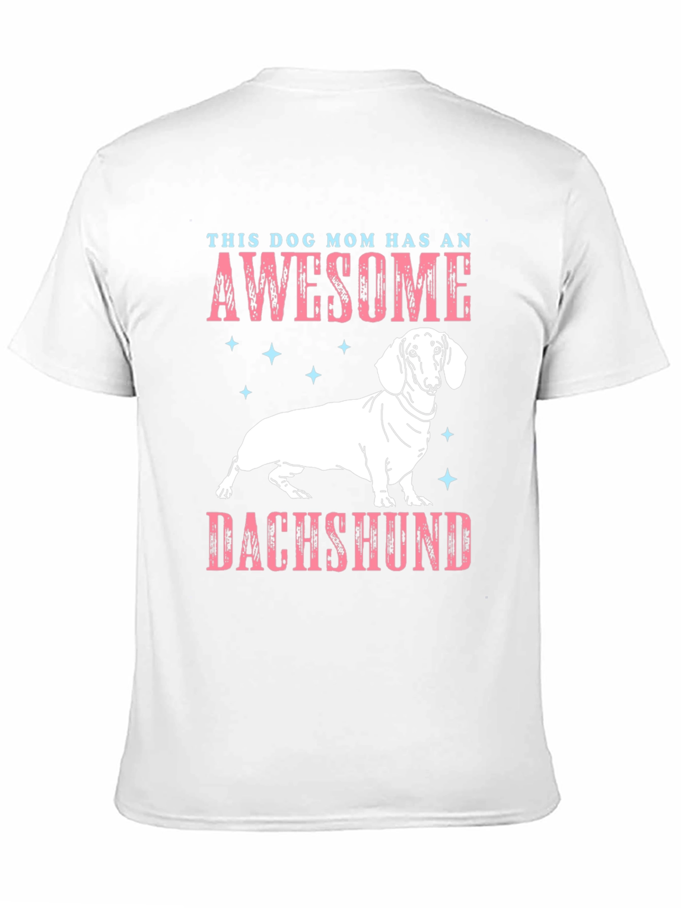 Awesome Dachshund Dog Mom Graphic Tee