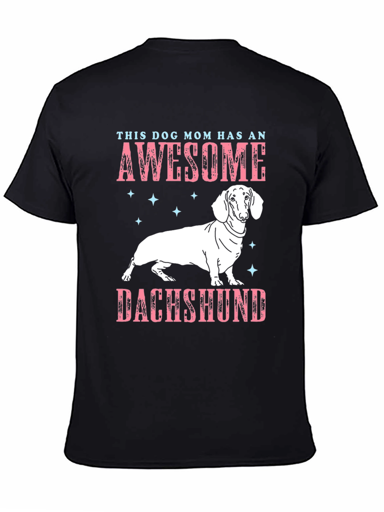 Awesome Dachshund Dog Mom Graphic Tee