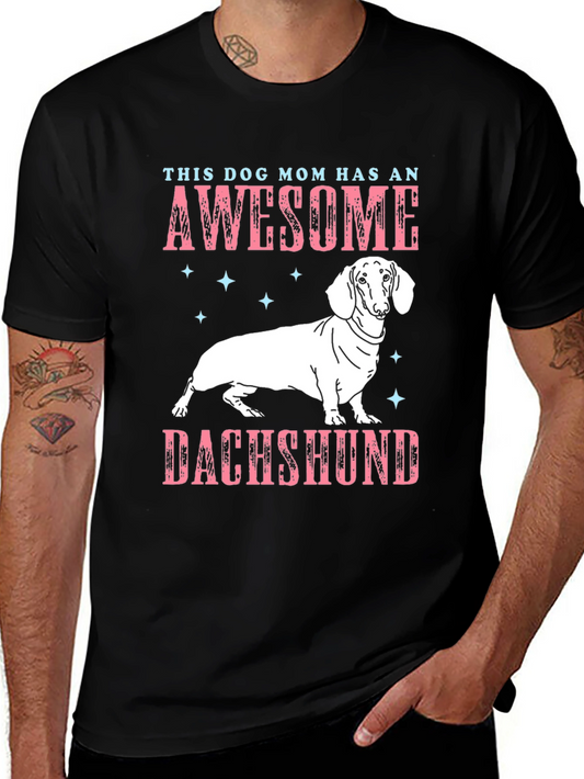 Awesome Dachshund Dog Mom Graphic Tee