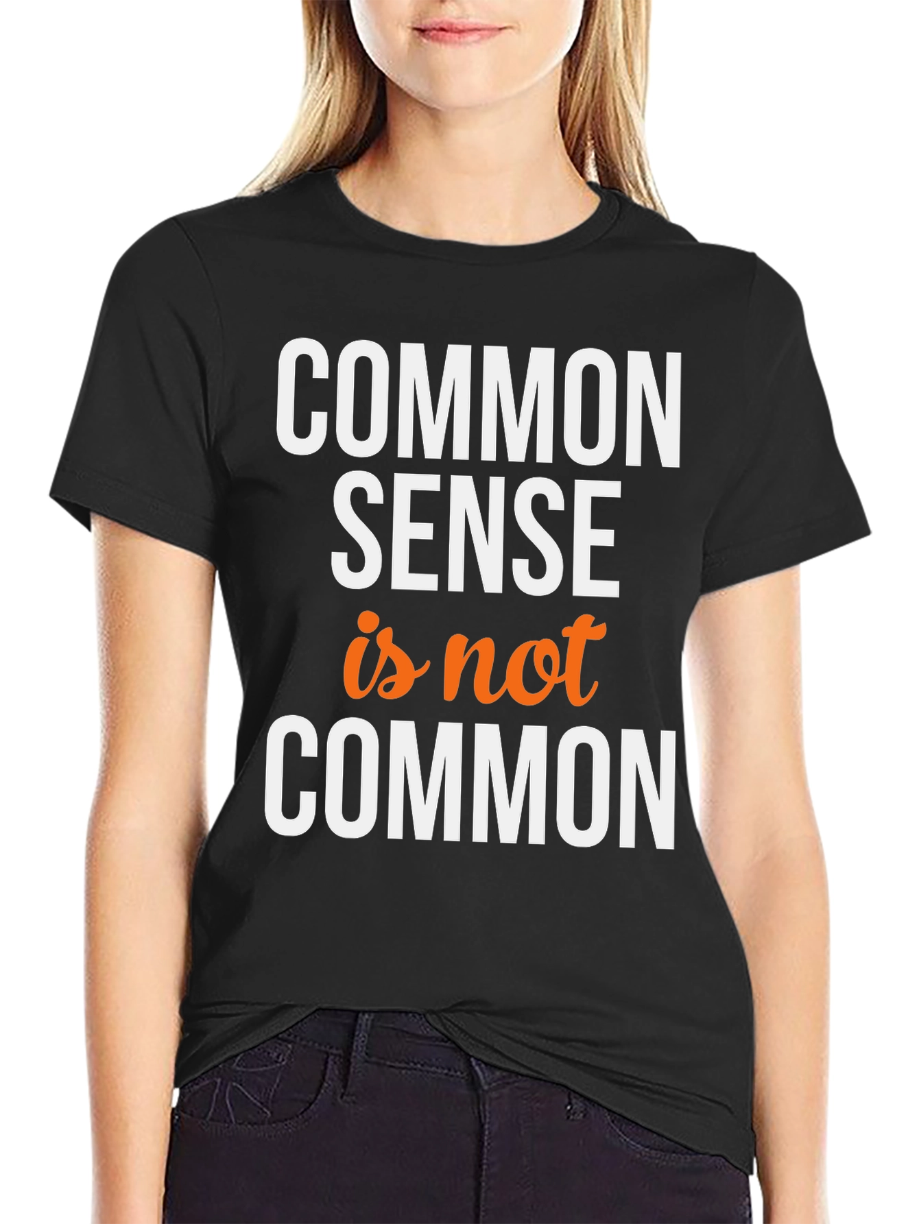 Common Sense Humor T-Shirt - Soft Cotton Tee