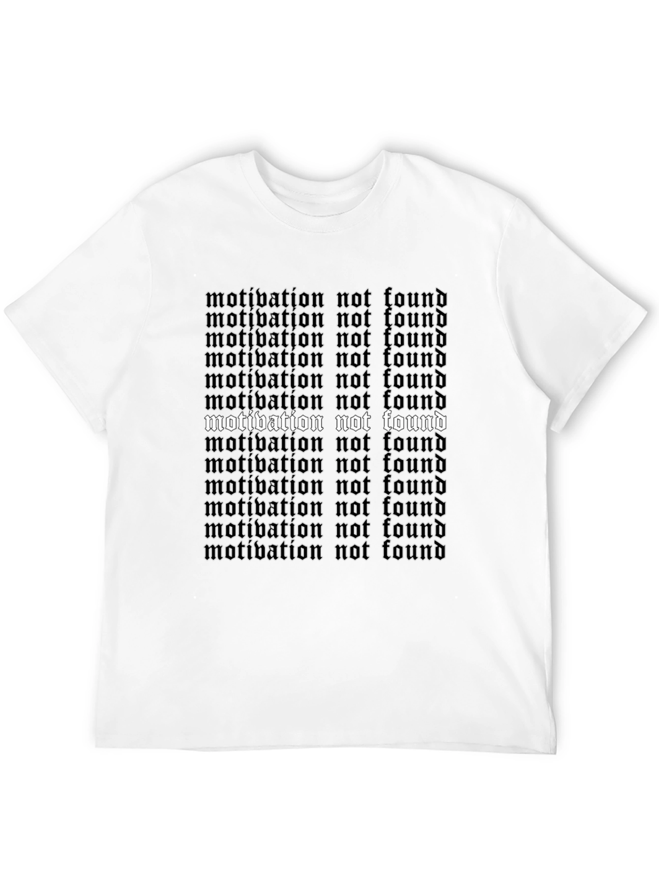 Motivation Not Found Graphic T-Shirt