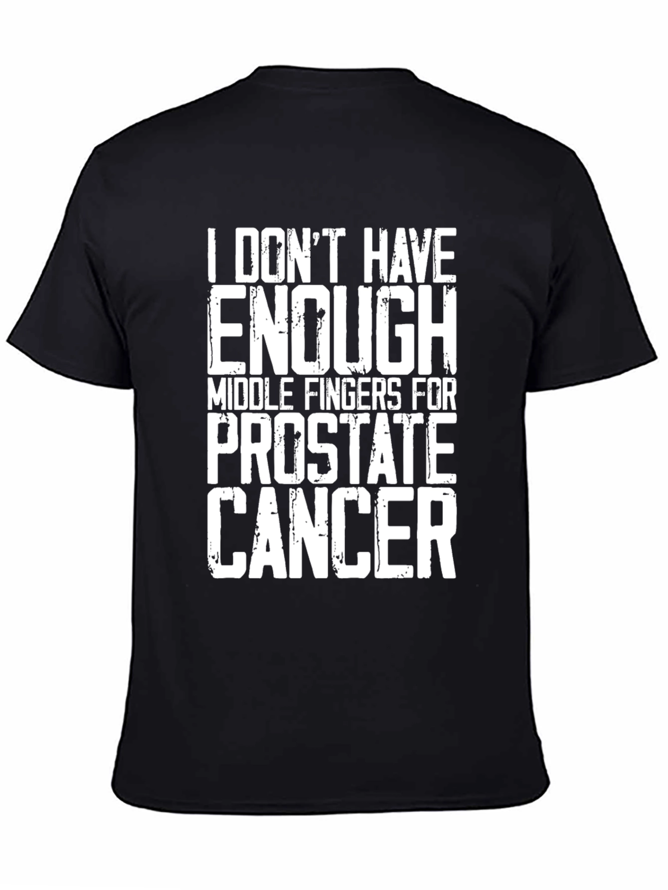 Prostate Cancer Middle Fingers T-Shirt - Black