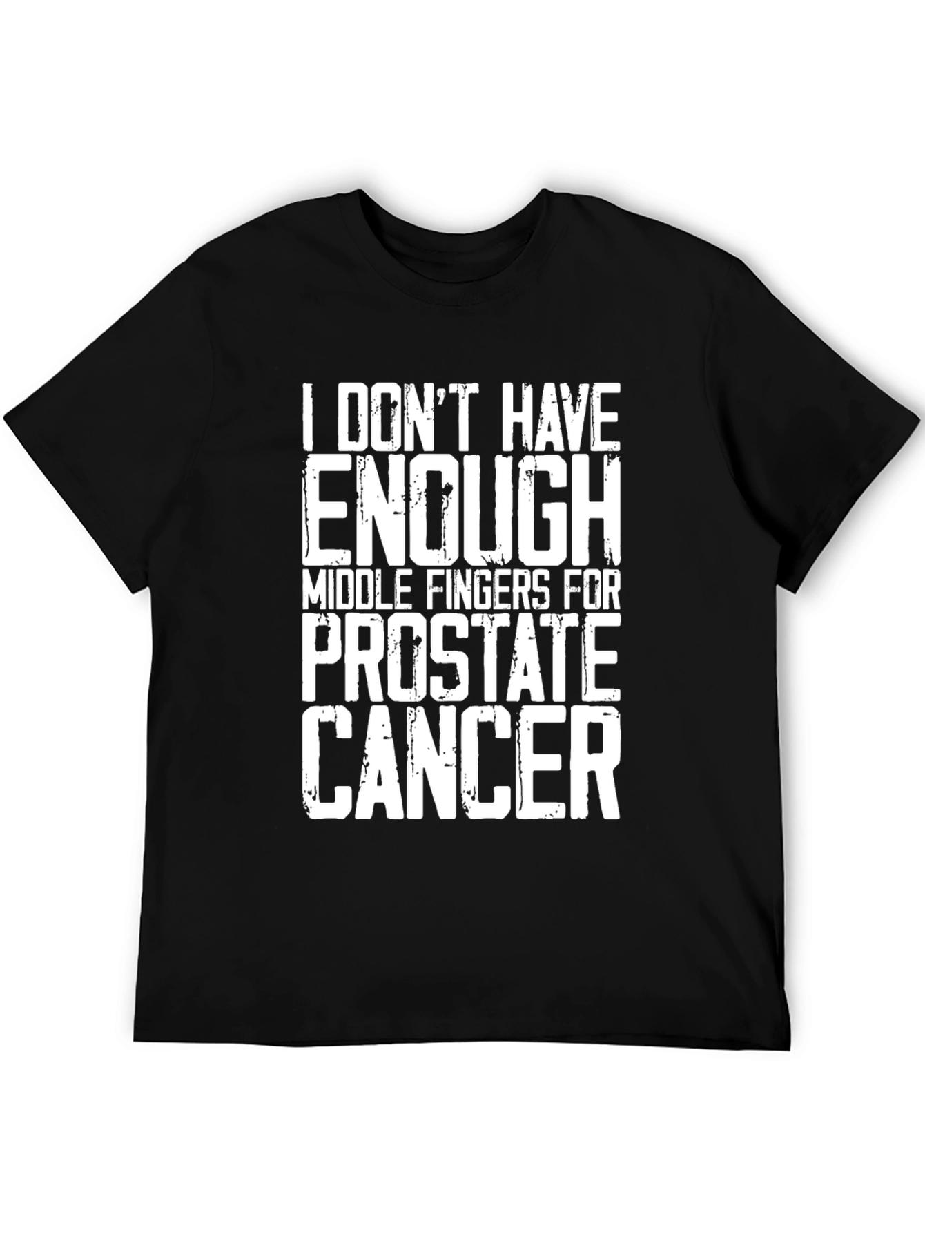 Prostate Cancer Middle Fingers T-Shirt - Black