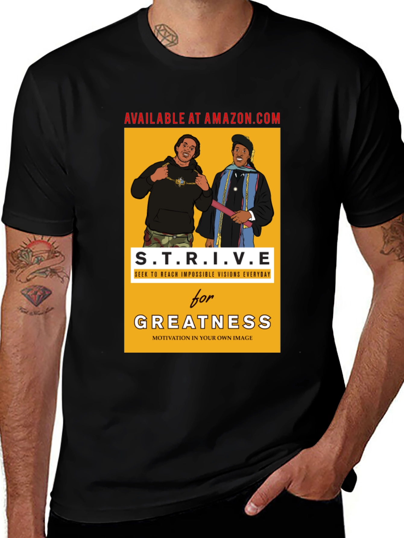 Strive for Greatness Graphic T-Shirt