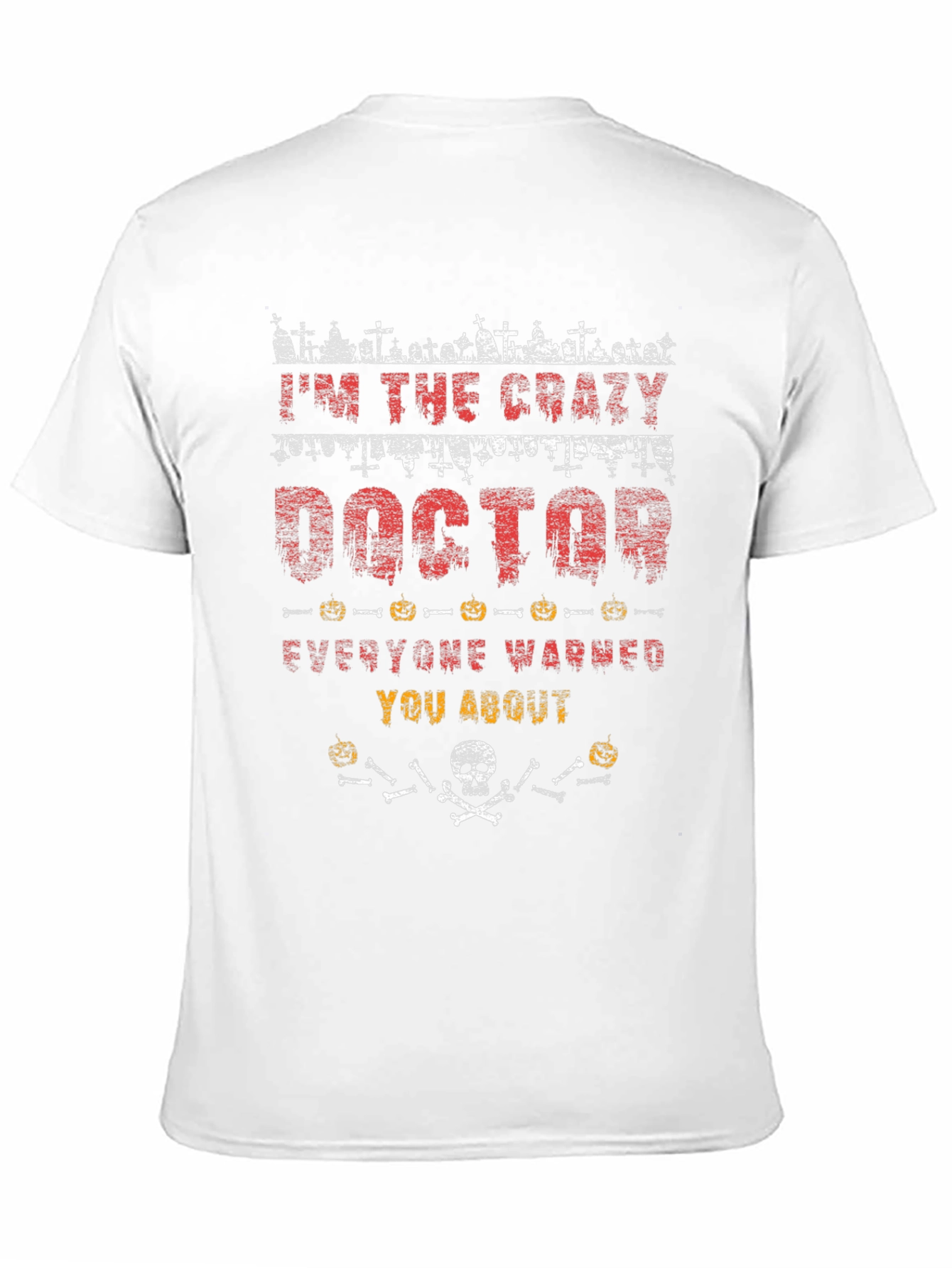 Crazy Doctor Halloween T-Shirt