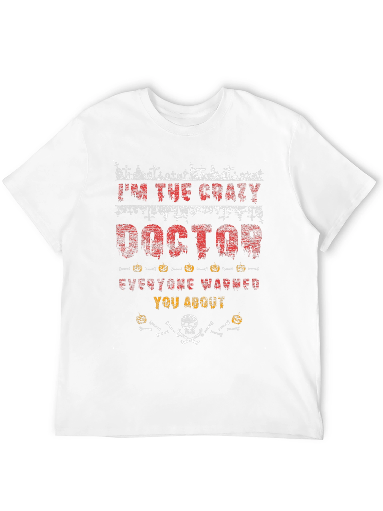 Crazy Doctor Halloween T-Shirt