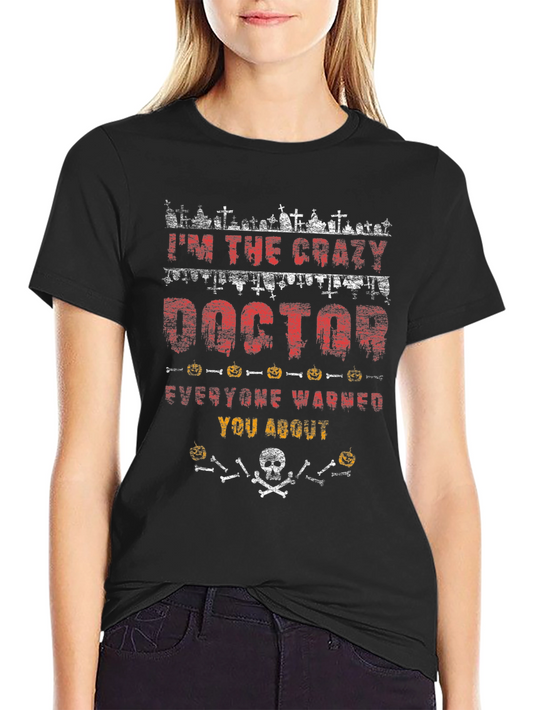 Crazy Doctor Halloween T-Shirt