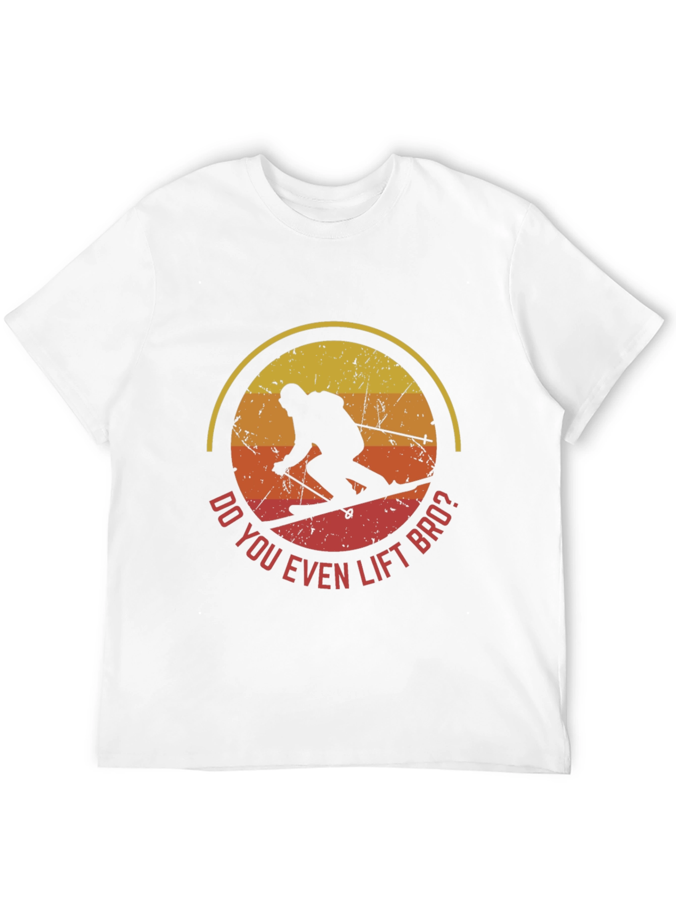 Do You Even Lift Bro? Skiing T-Shirt