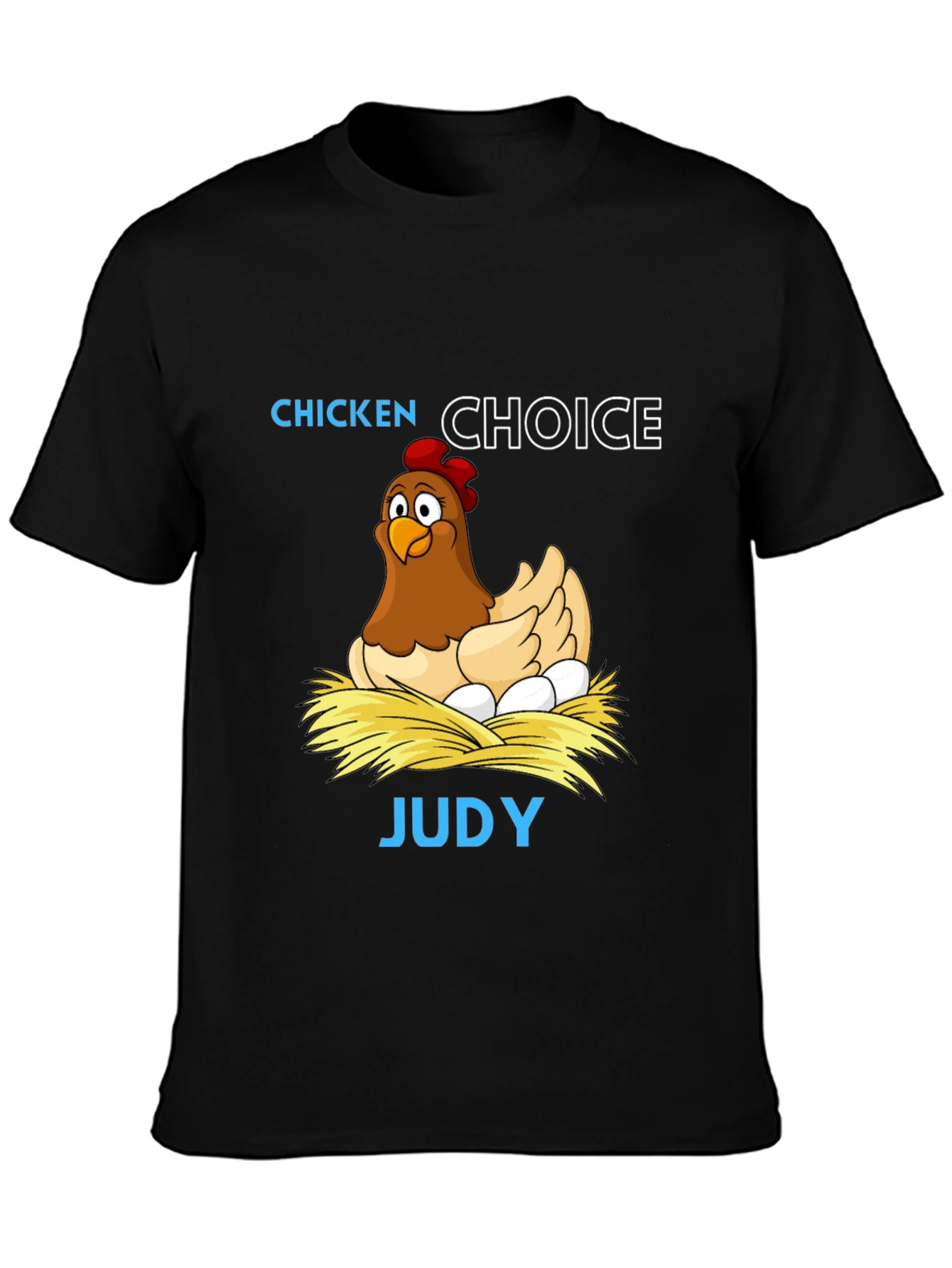 Chicken Choice Judy Graphic Tee
