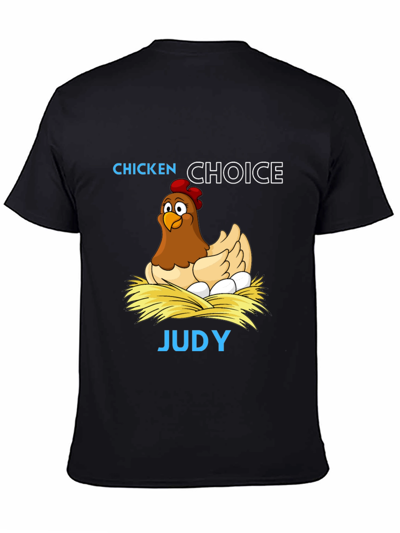 Chicken Choice Judy Graphic Tee