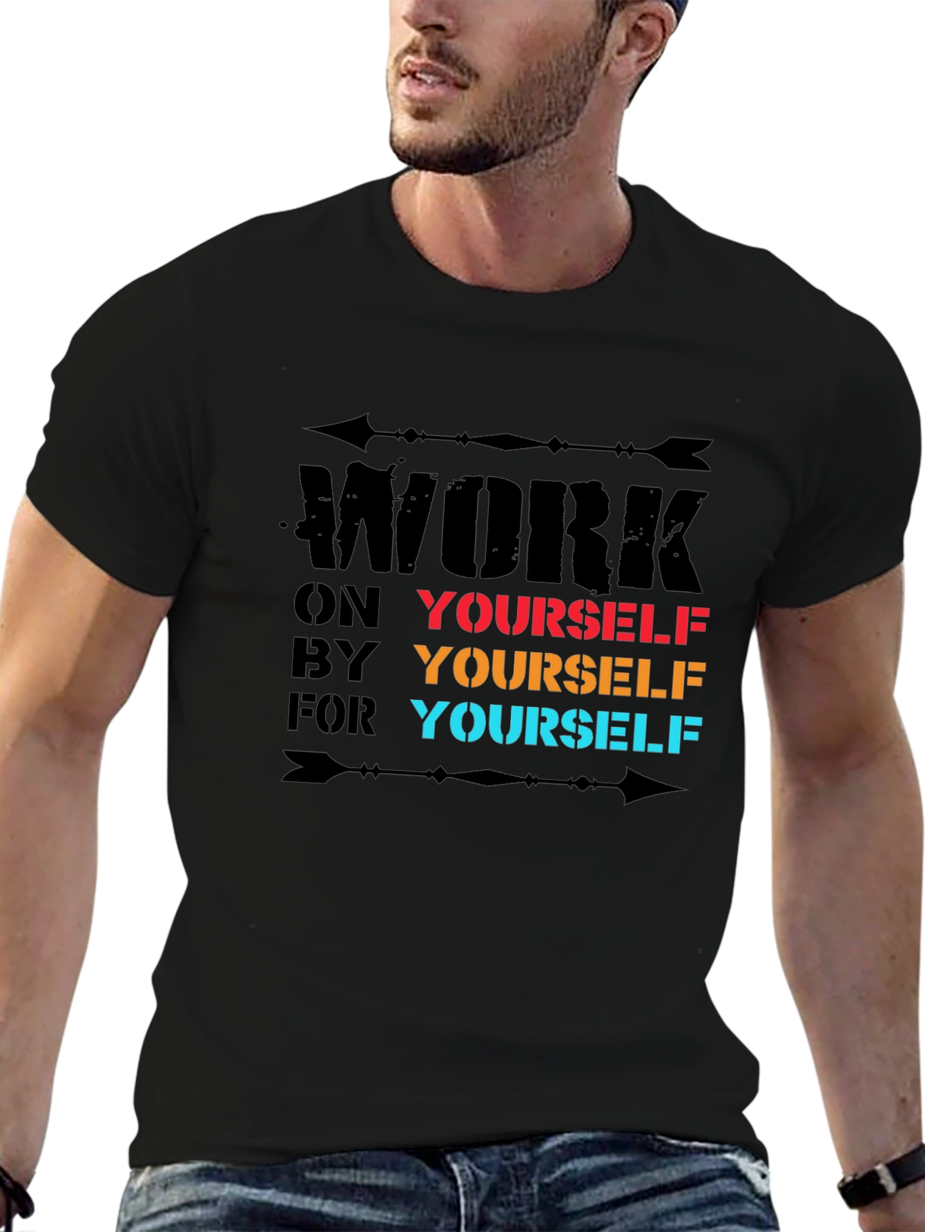 Motivational Work on Yourself Graphic T-Shirt