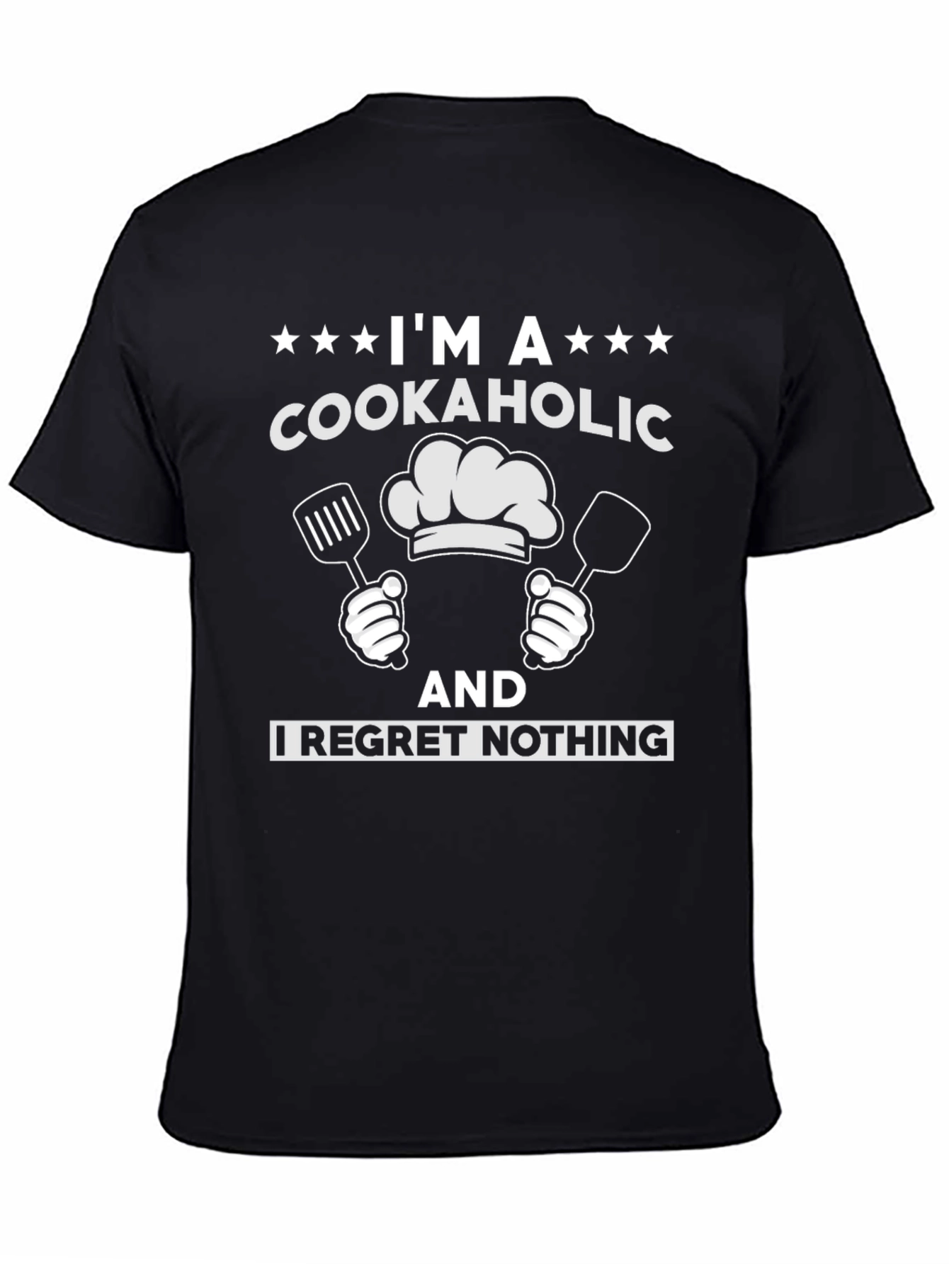 Cookaholic T-Shirt: Funny Chef Cooking Tee