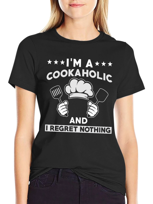 Cookaholic T-Shirt: Funny Chef Cooking Tee