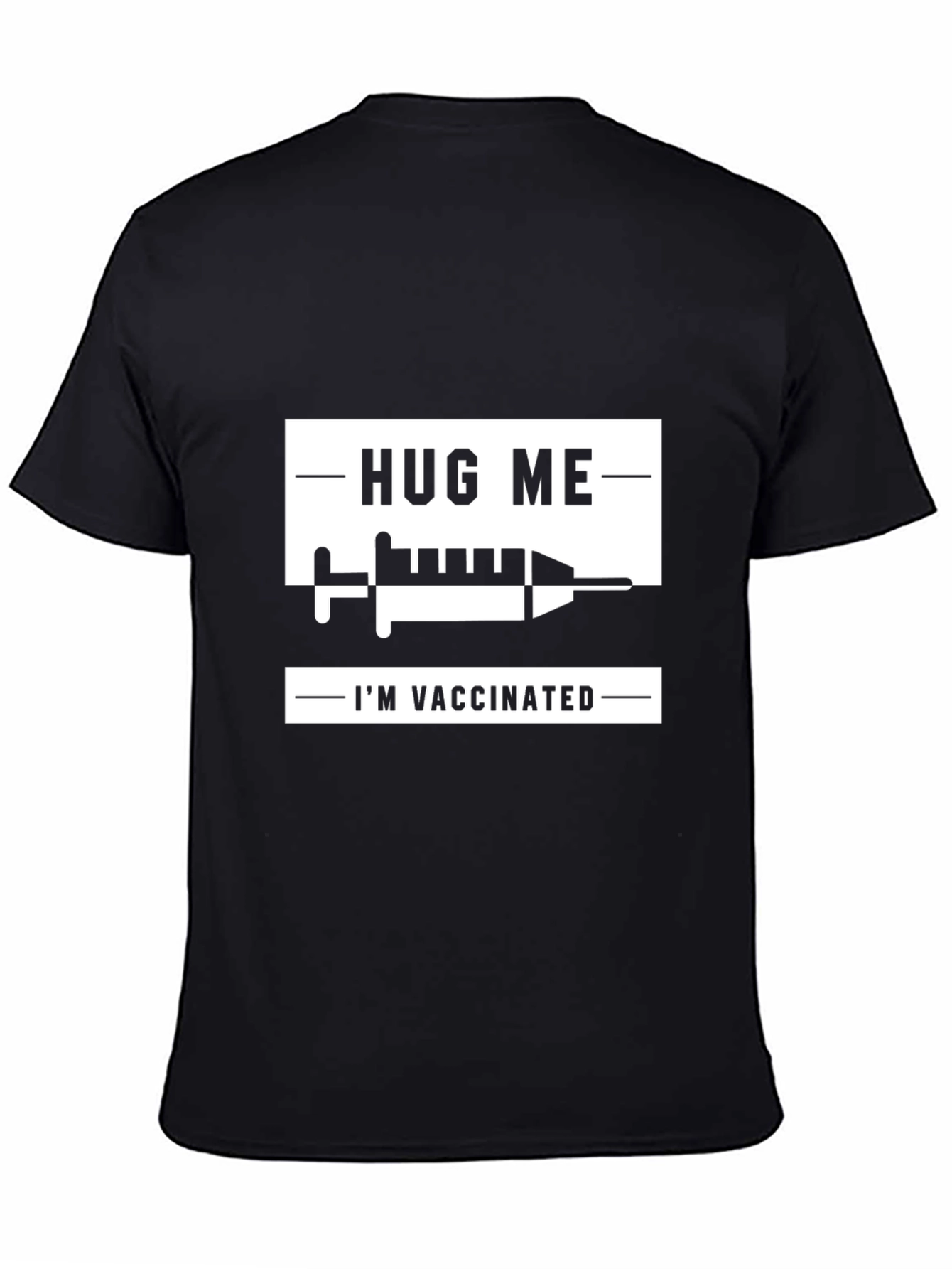 Hug Me Im Vaccinated T-Shirt Funny Vaccine Tee