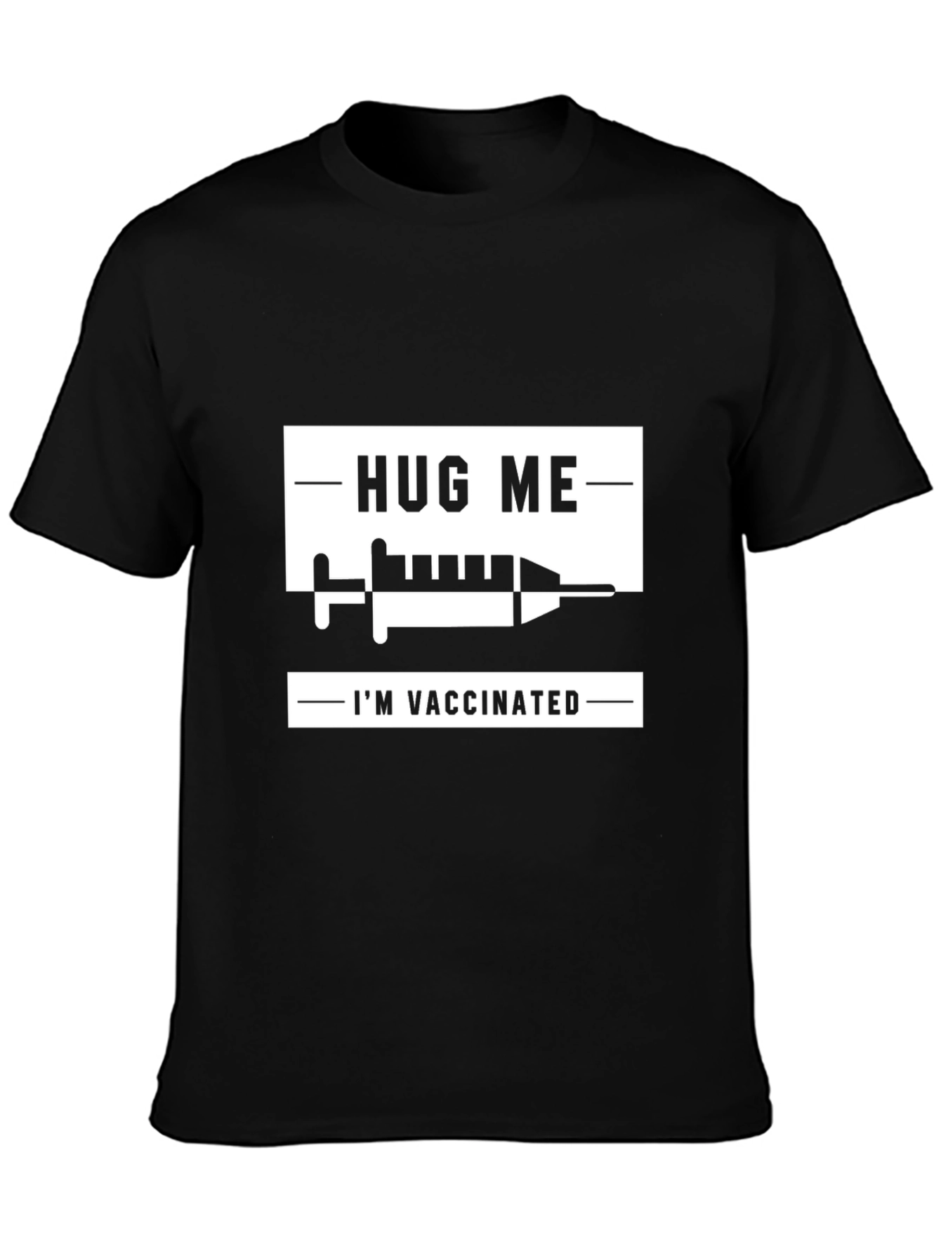 Hug Me Im Vaccinated T-Shirt Funny Vaccine Tee