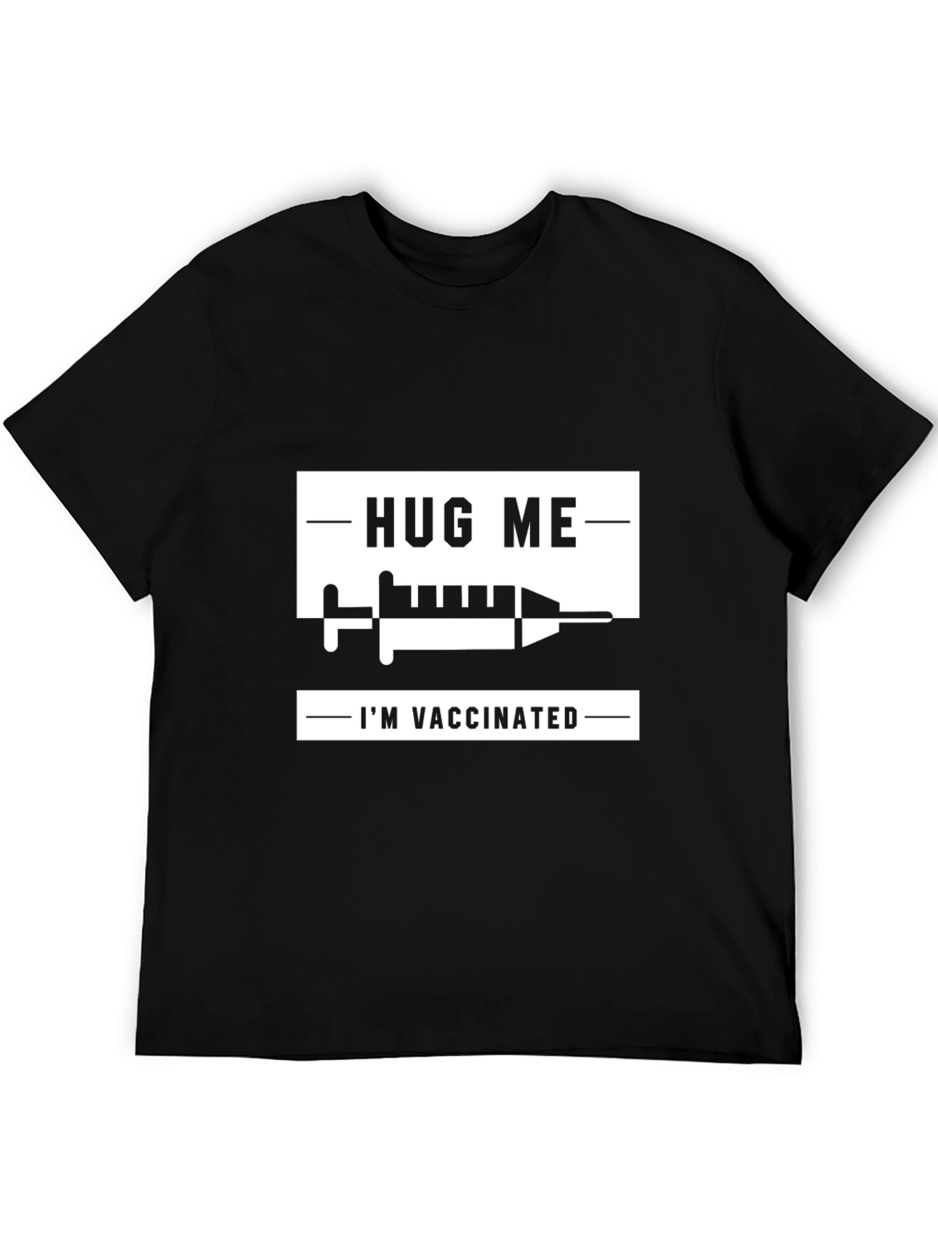Hug Me Im Vaccinated T-Shirt Funny Vaccine Tee