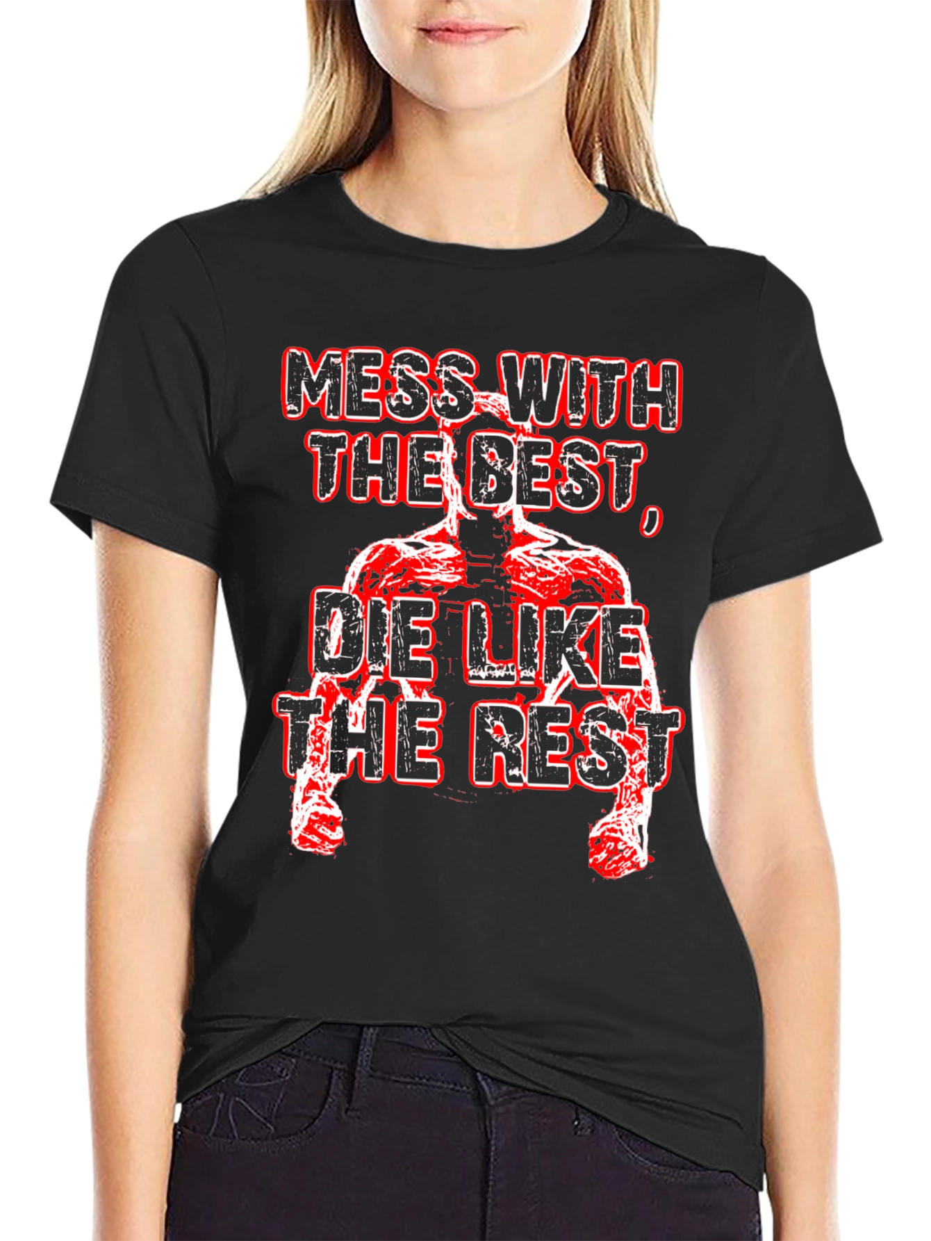 Mess With The Best Black T-Shirt