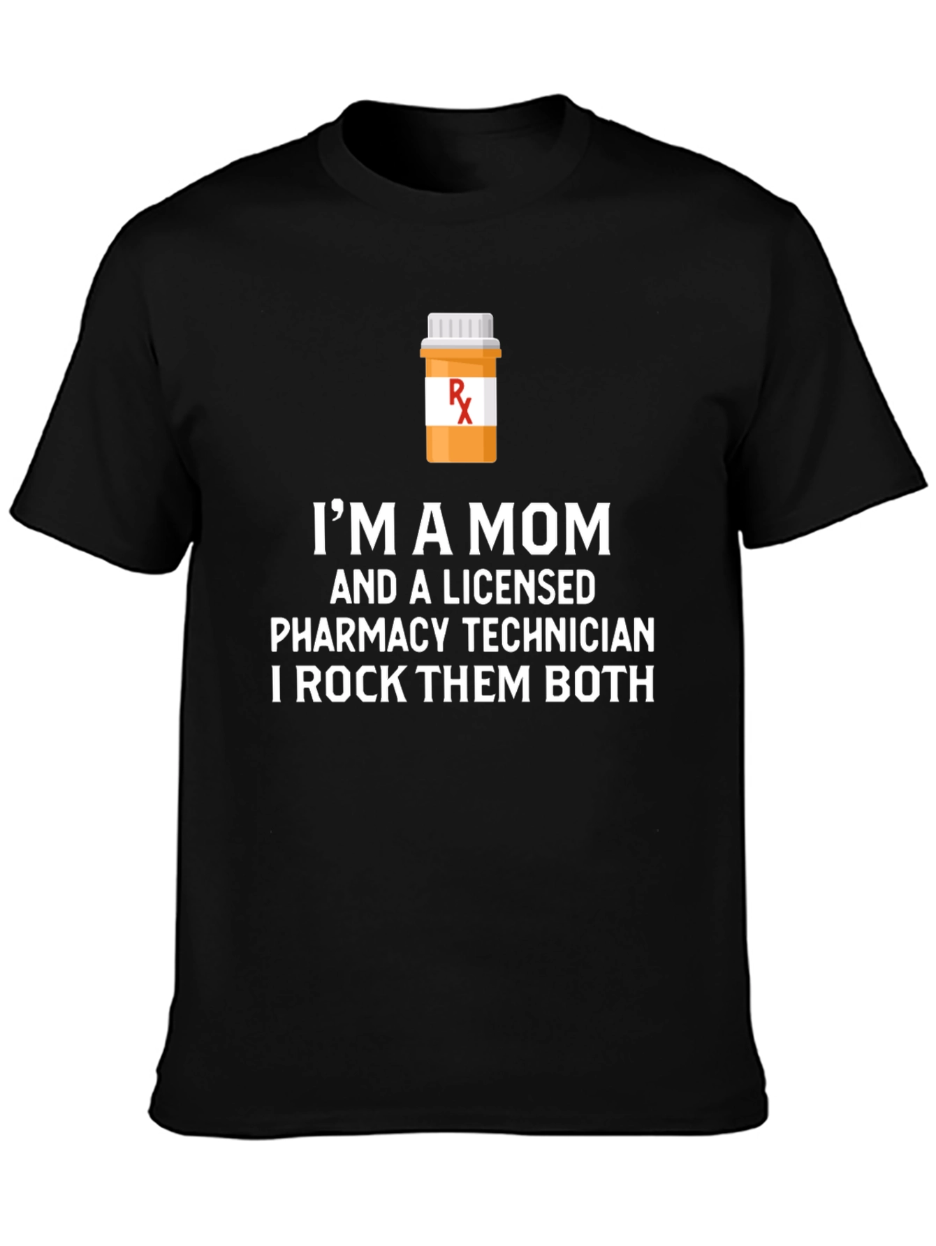 Mom and Pharmacy Technician T-Shirt