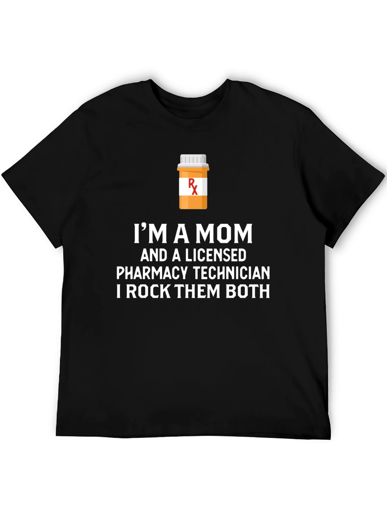 Mom and Pharmacy Technician T-Shirt