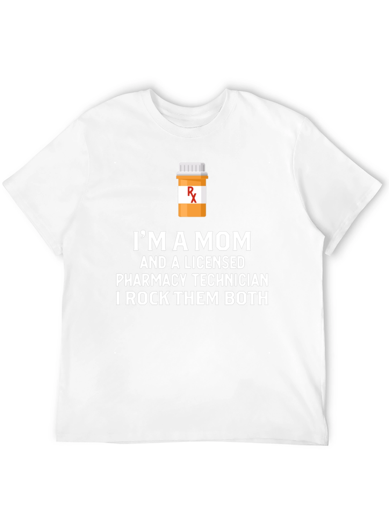 Mom and Pharmacy Technician T-Shirt
