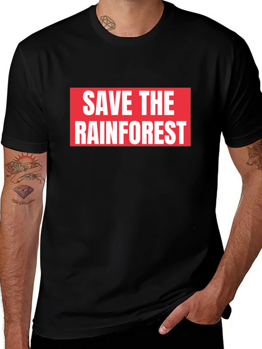 Save the Rainforest T-Shirt - Eco-Friendly Awareness Tee