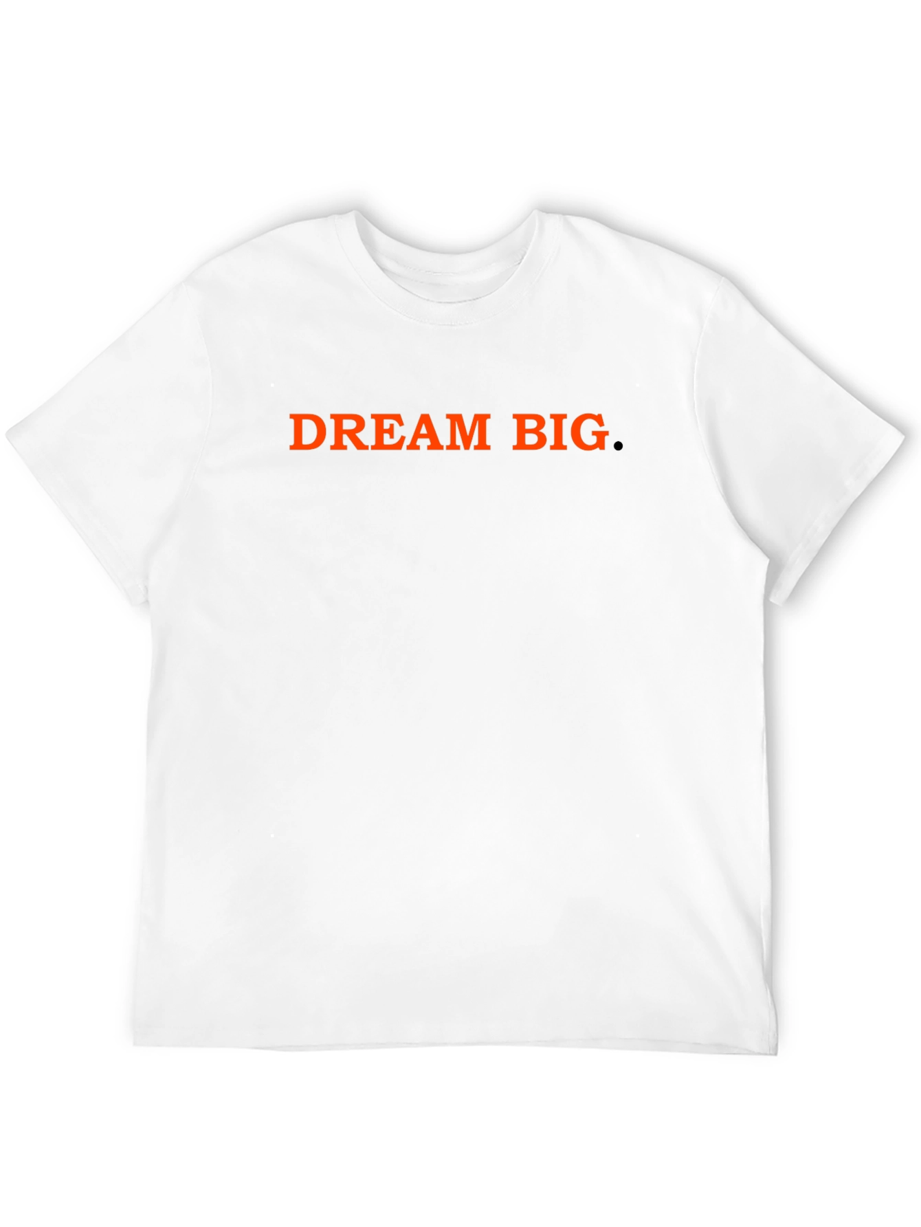 Dream Big T-Shirt - Motivational Black Tee