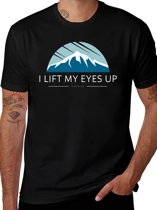 I Lift My Eyes Up T-Shirt - Psalm 121
