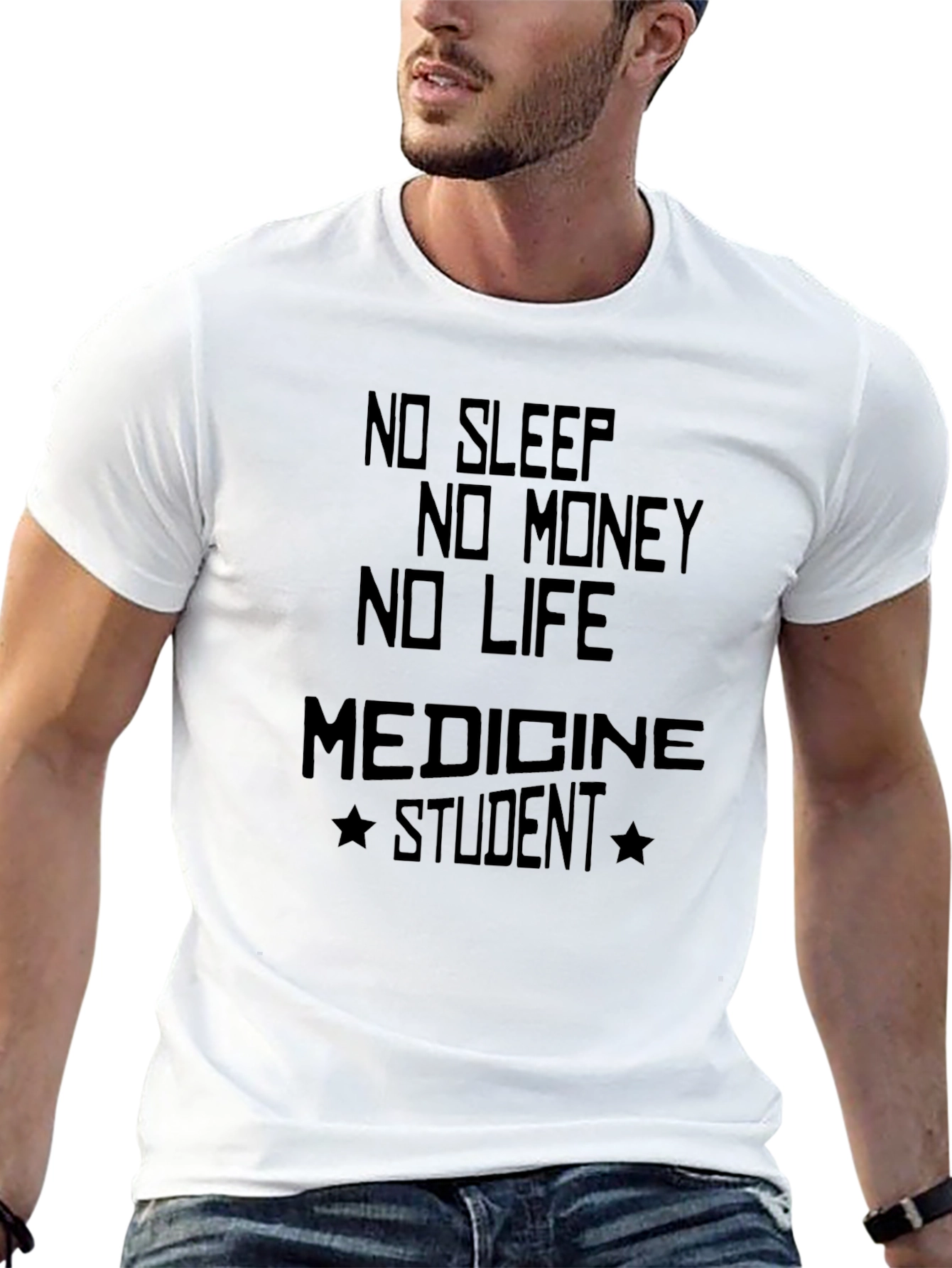 No Sleep Medicine Student Funny Graphic T-Shirt