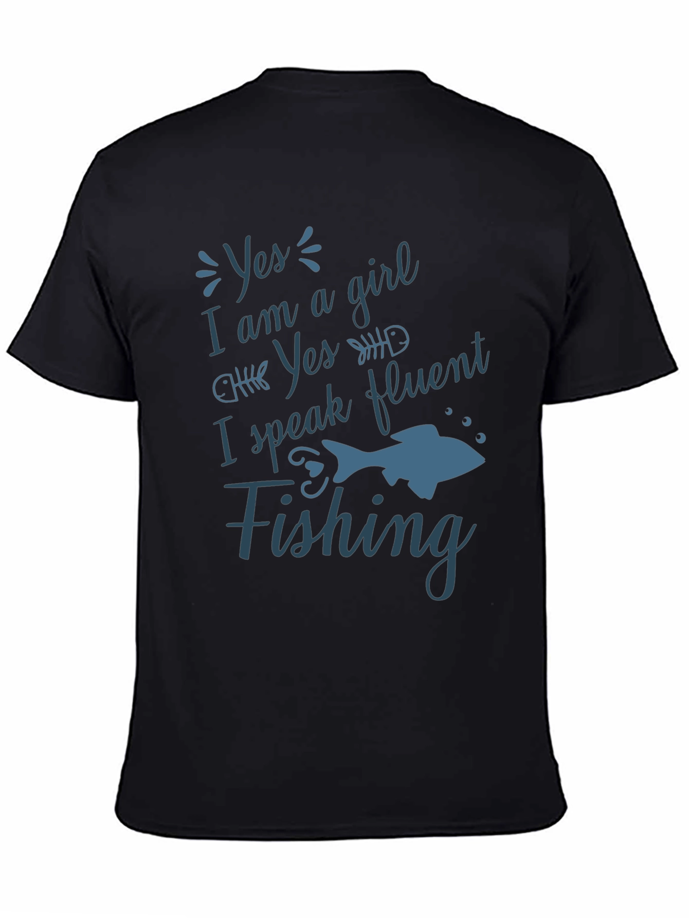 Funny Fishing T-Shirt - Yes I Am a Girl