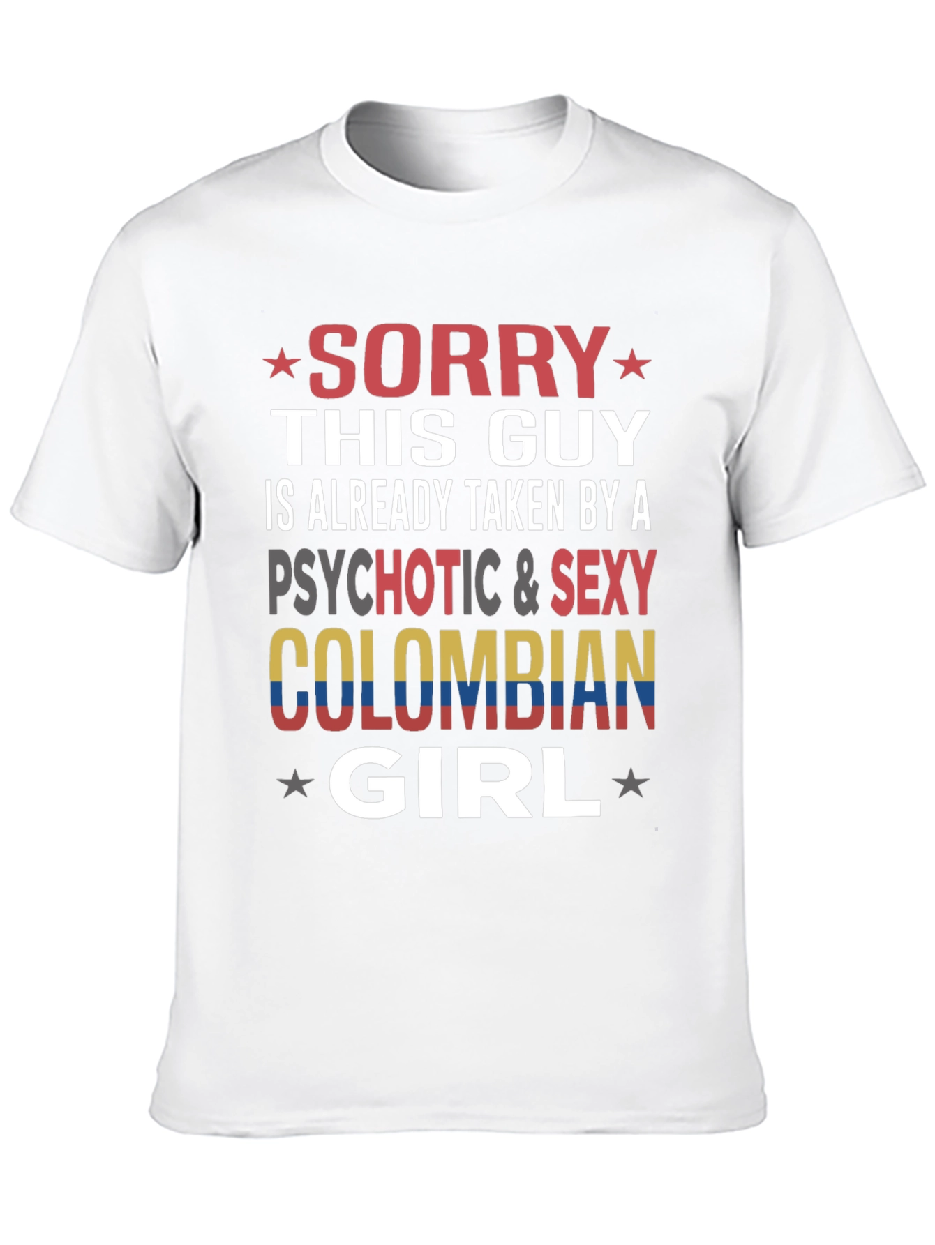 Sorry This Guy is Taken Colombian Girl T-Shirt