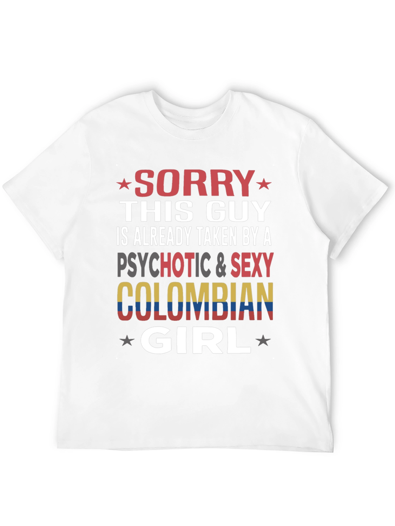 Sorry This Guy is Taken Colombian Girl T-Shirt