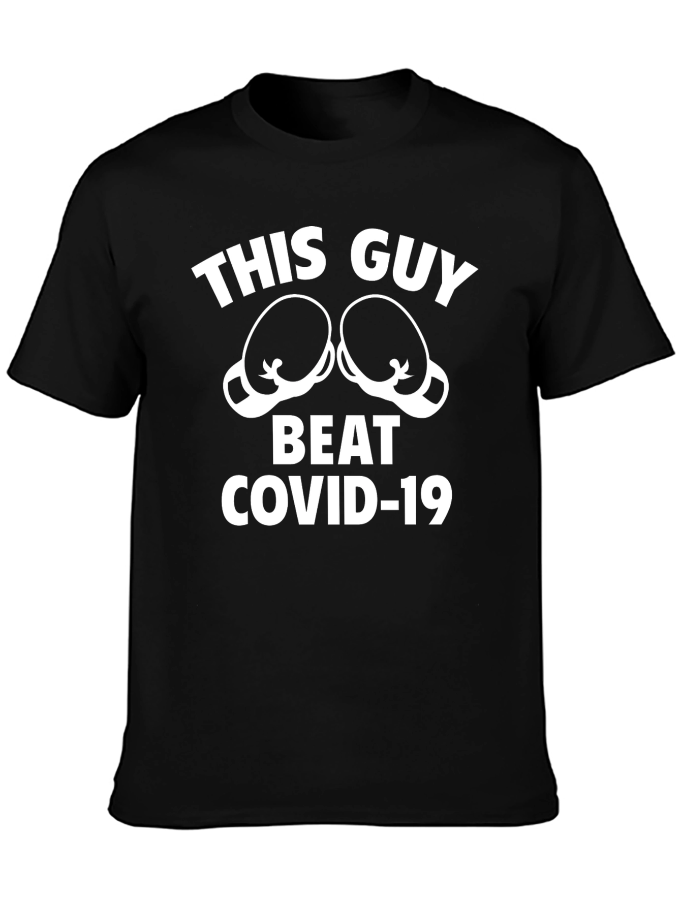 This Guy Beat COVID-19 T-Shirt