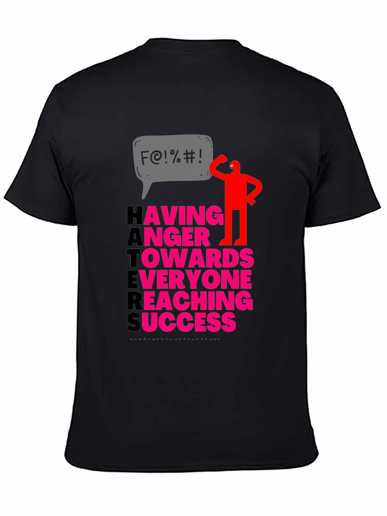 Haters Anger Success Graphic Tee
