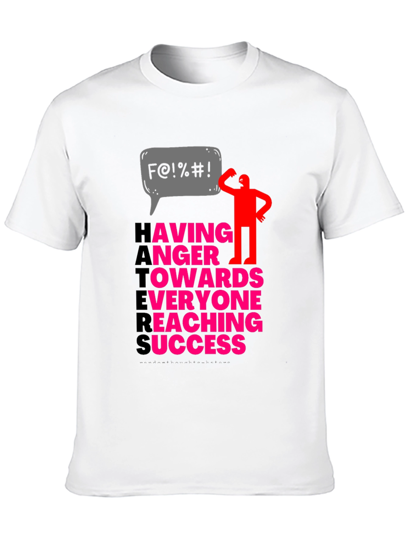 Haters Anger Success Graphic Tee