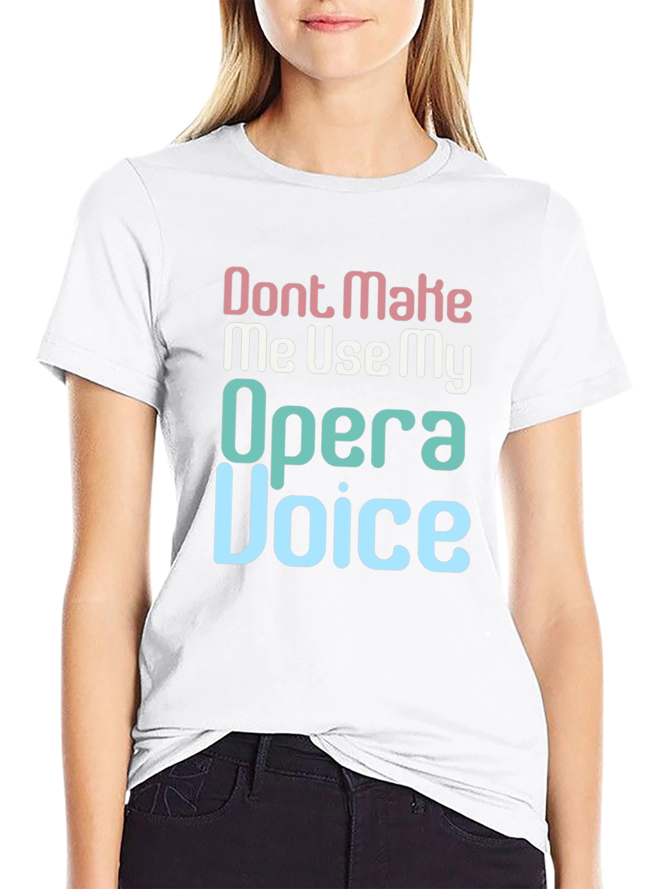 Opera Voice T-Shirt Funny Singer Gift