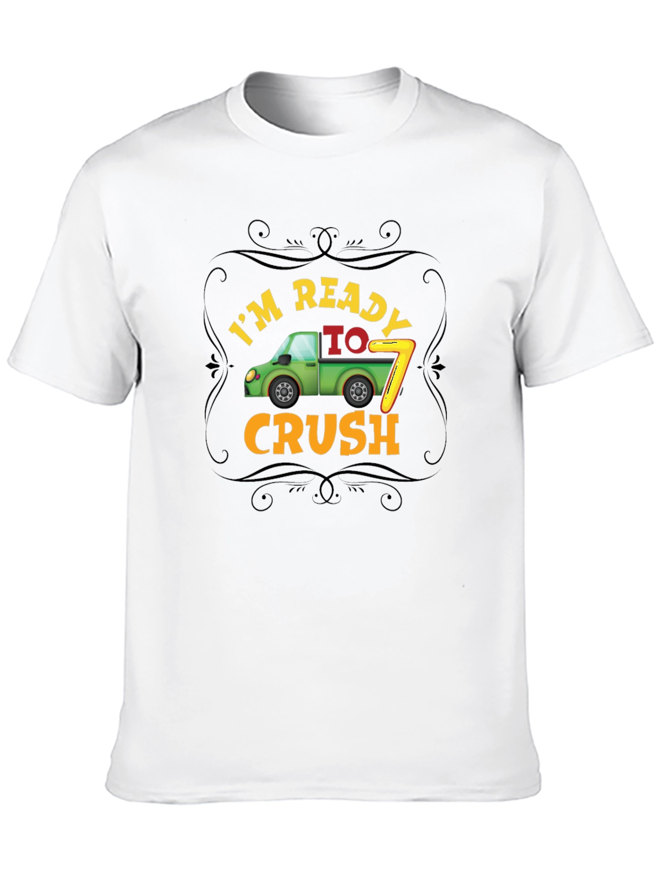 Im Ready to Crush 7th Birthday T-Shirt