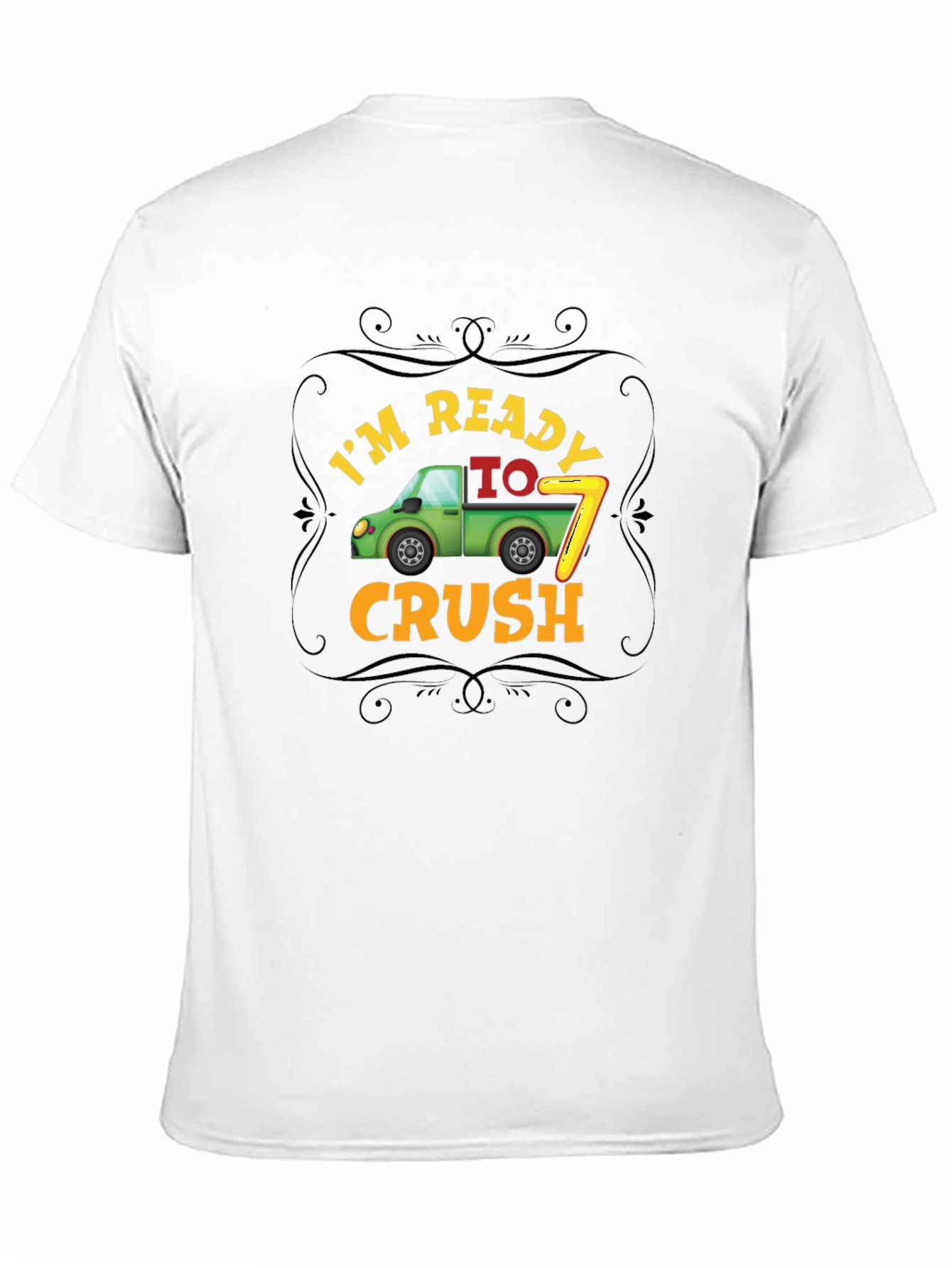 Im Ready to Crush 7th Birthday T-Shirt