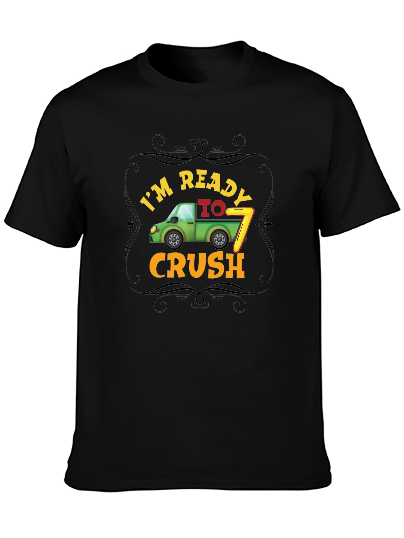 Im Ready to Crush 7th Birthday T-Shirt