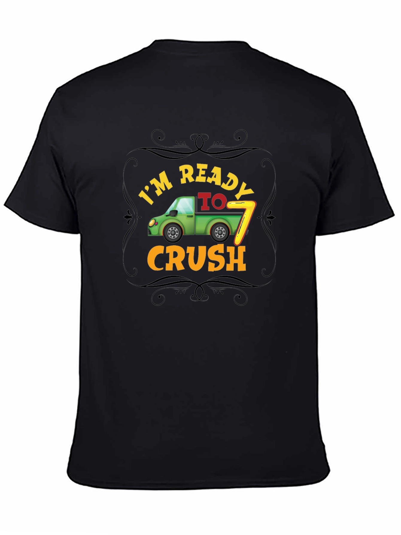 Im Ready to Crush 7th Birthday T-Shirt