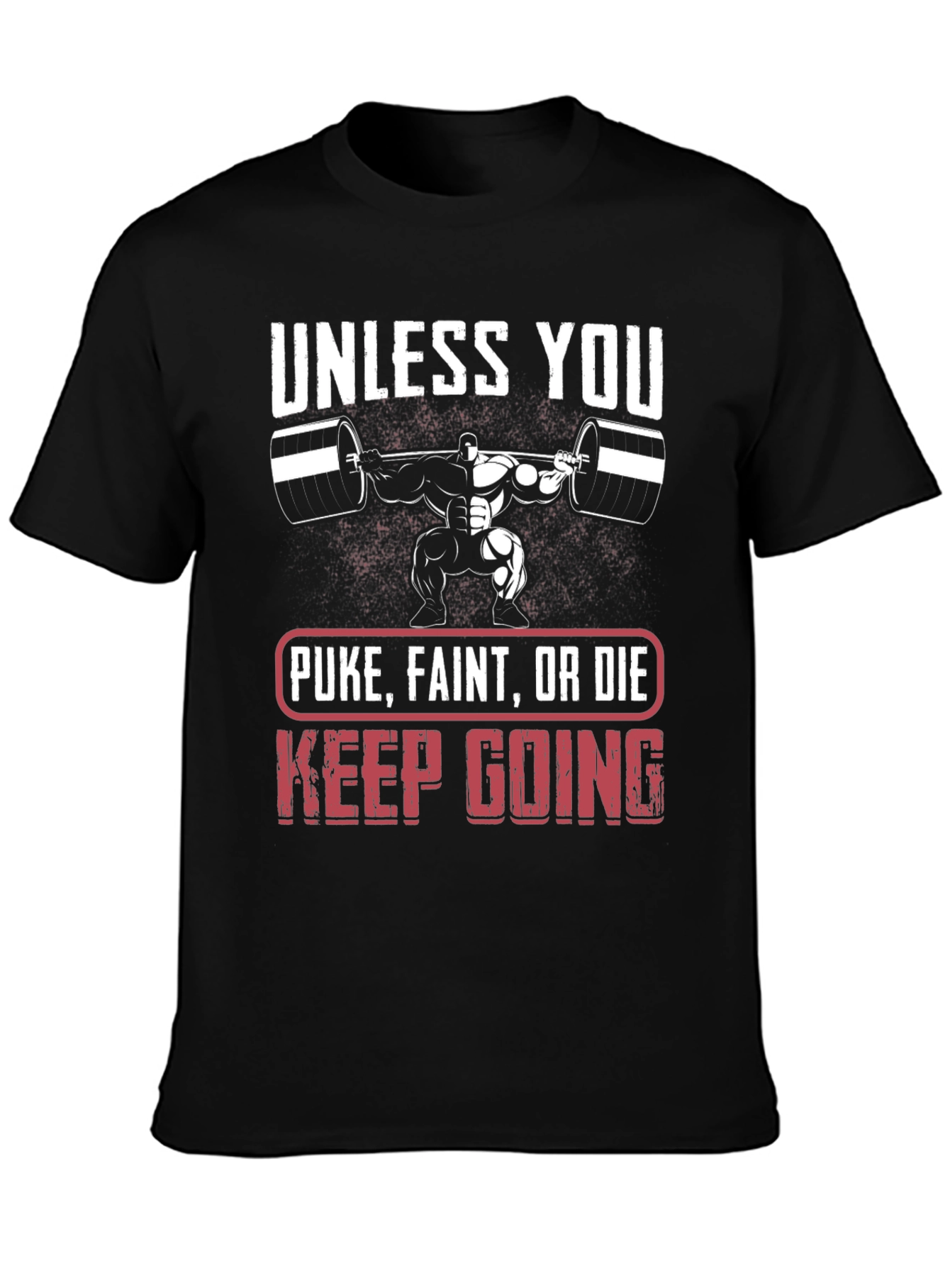 Weightlifting Motivational T-Shirt