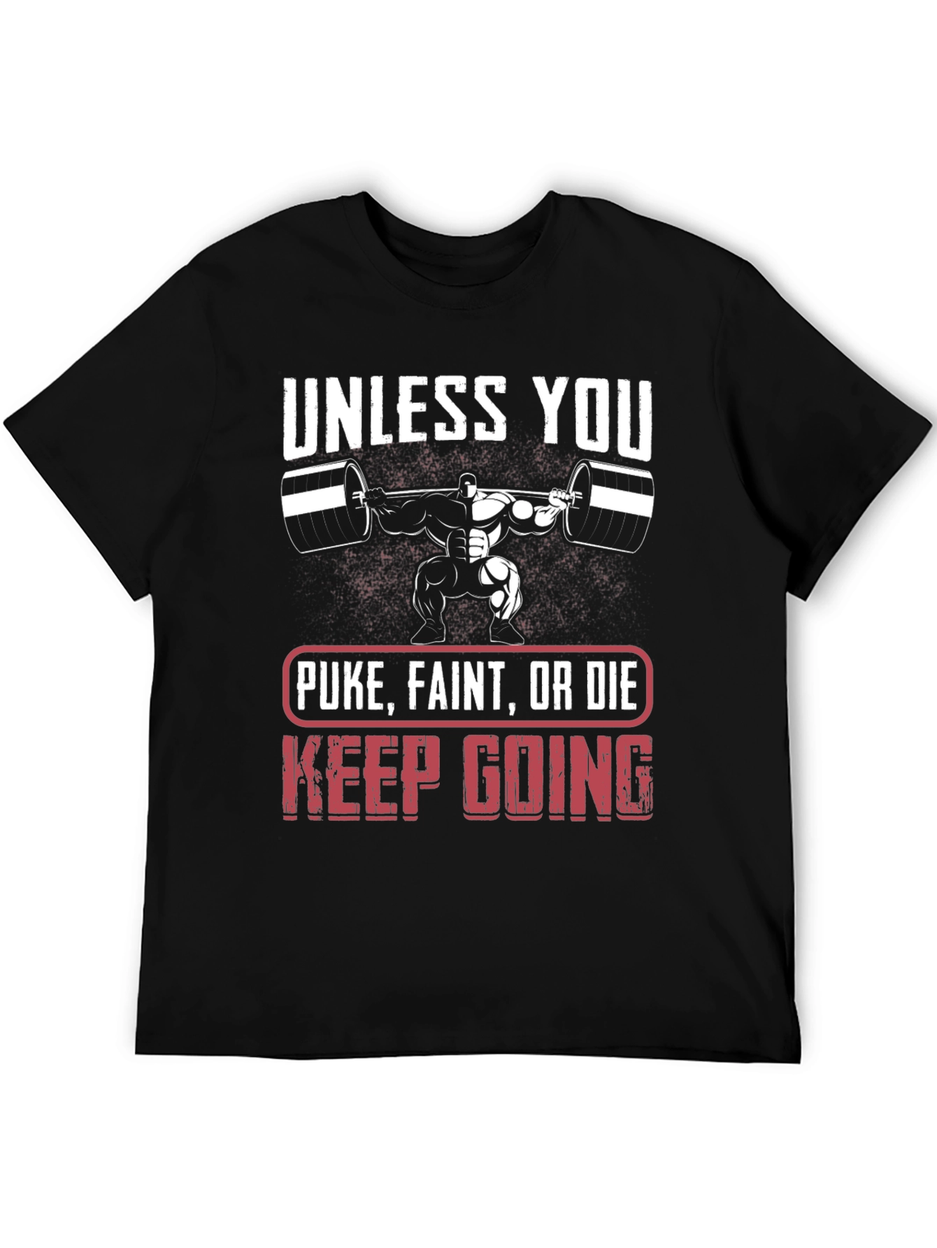 Weightlifting Motivational T-Shirt