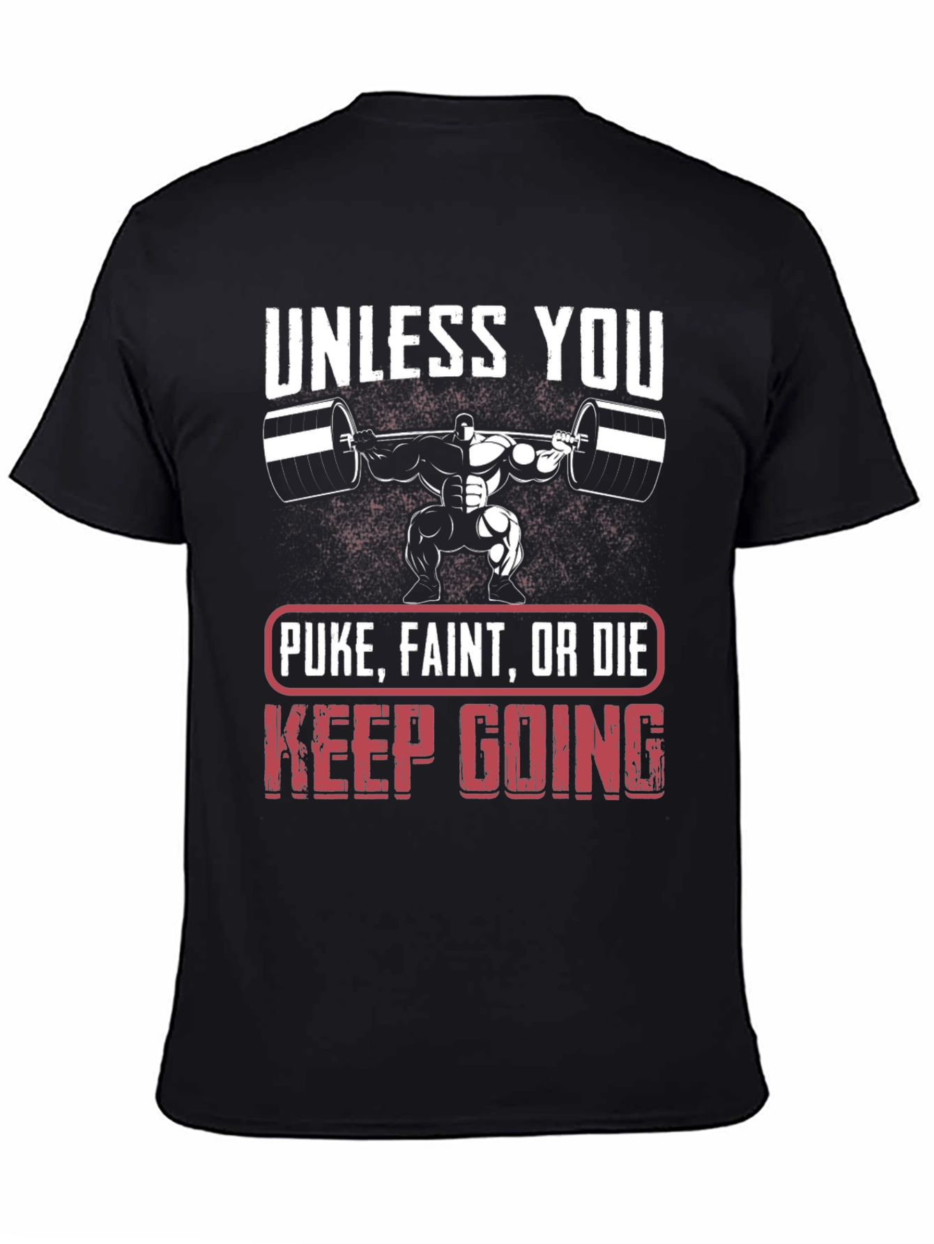 Weightlifting Motivational T-Shirt