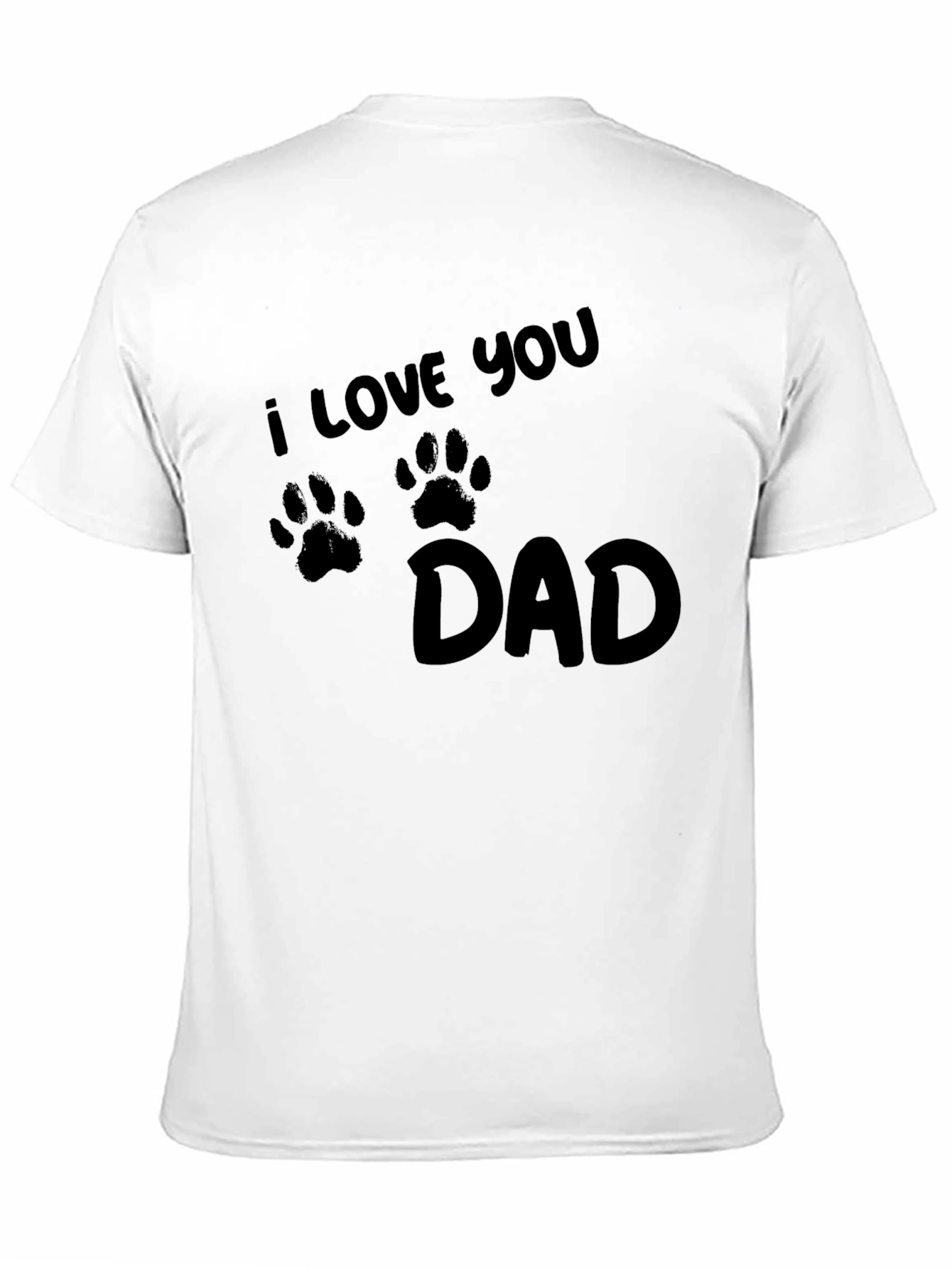 I Love You Dad Paw Print T-Shirt